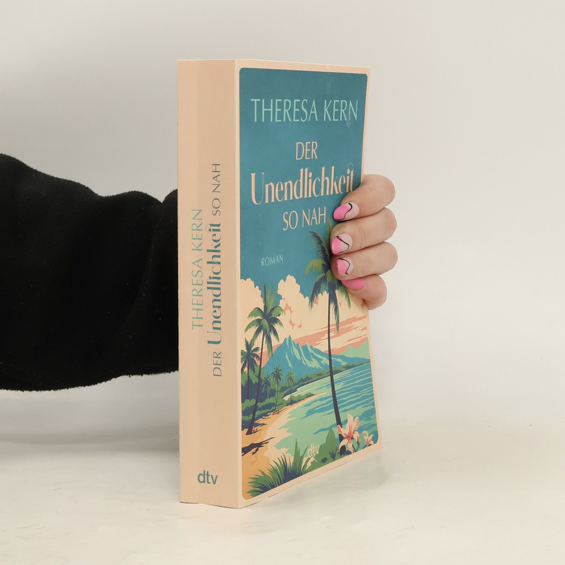 Theresa Kern Der Unendlichkeit so nah. Roman