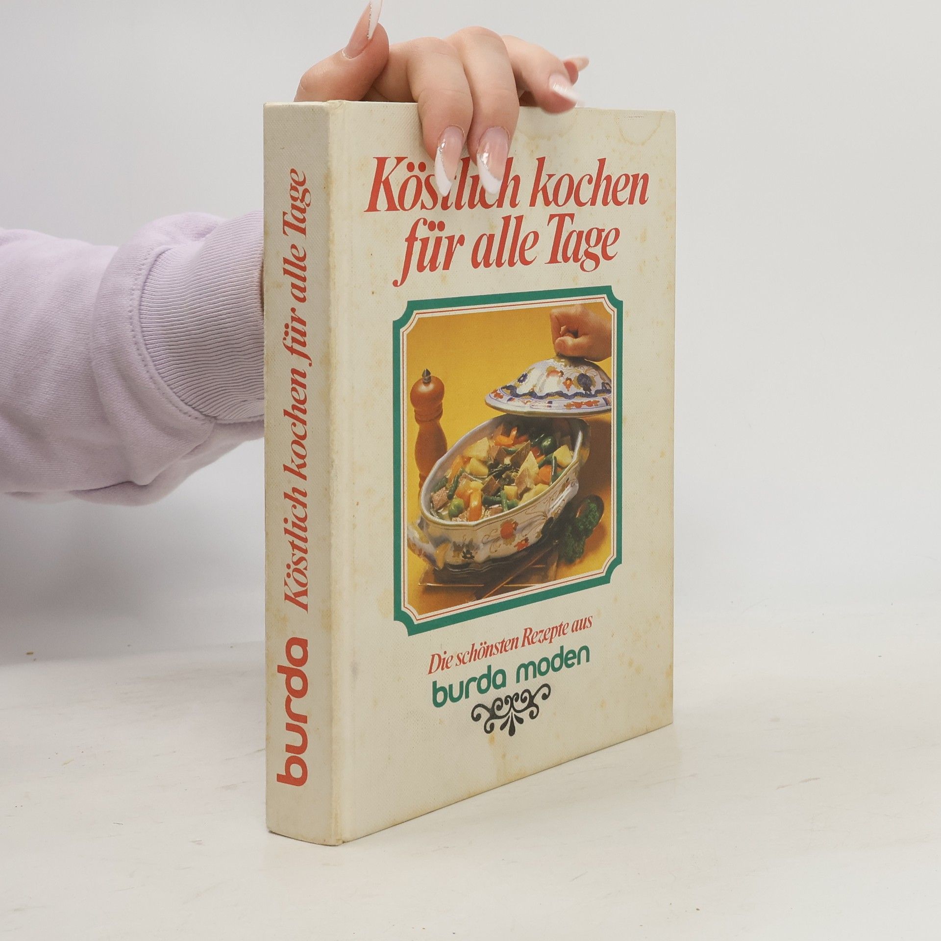 Collectif d'auteurs Köstlich kochen für alle Tage