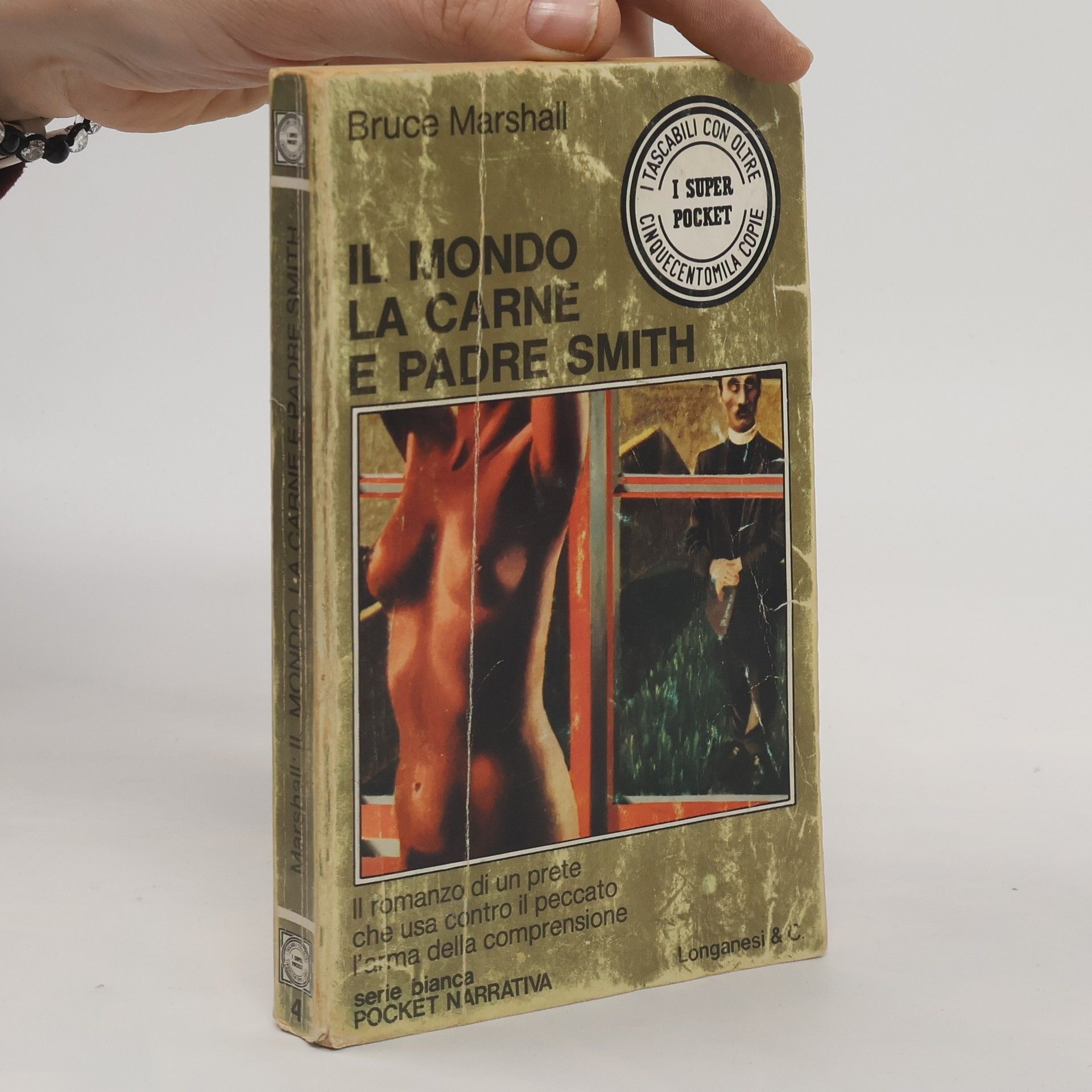 Bruce Marshall Il mondo, la carne e Padre Smith