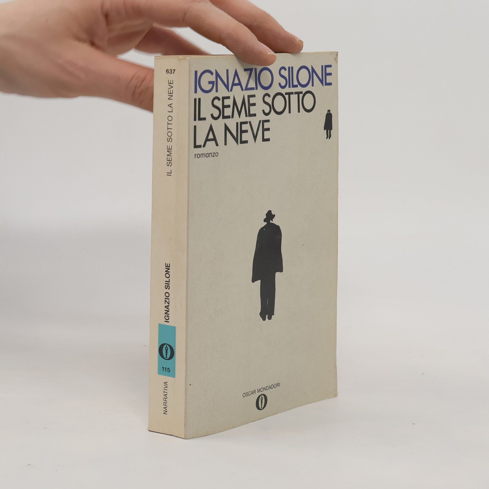 Ignazio Silone Il seme sotto la neve