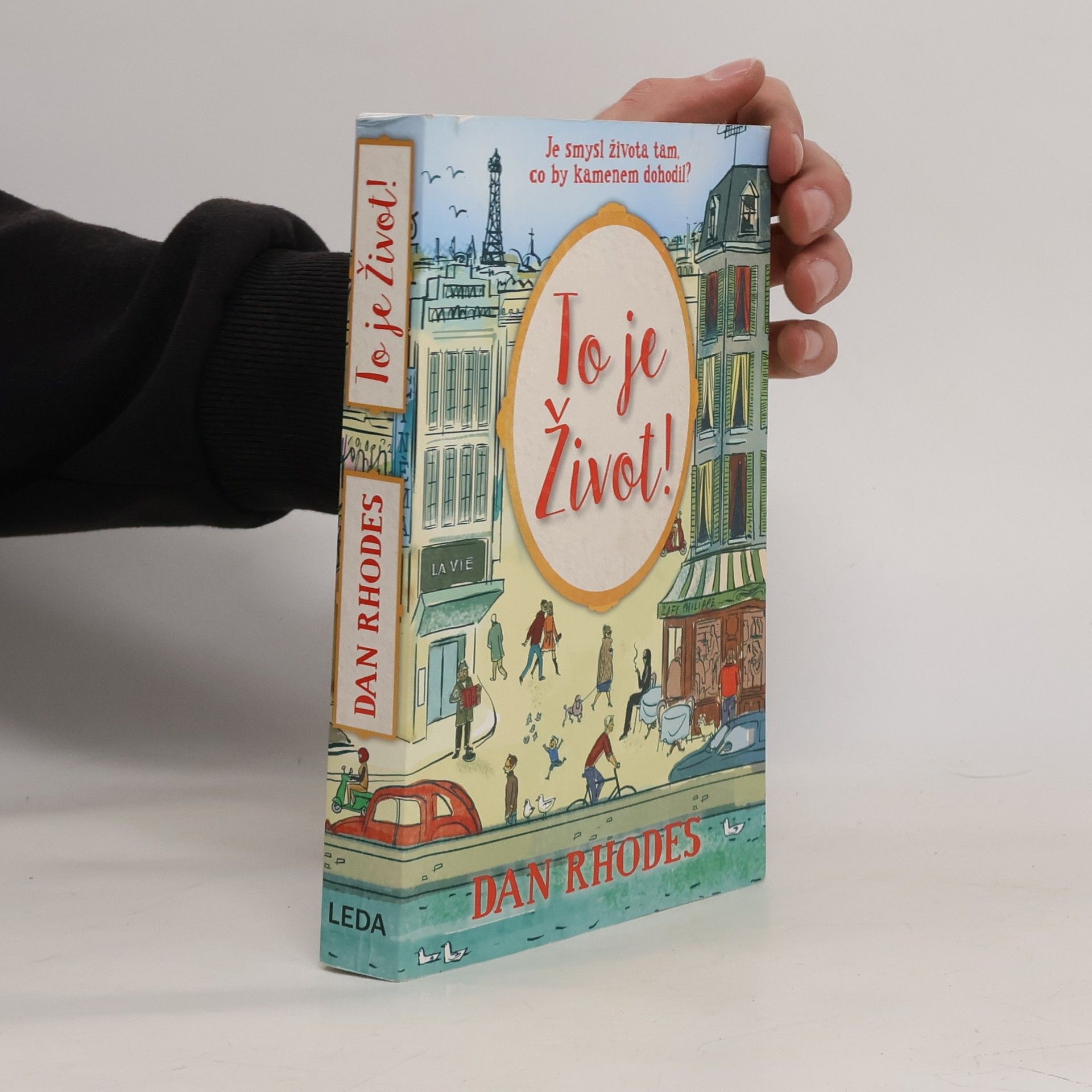 Dan Rhodes To je život!