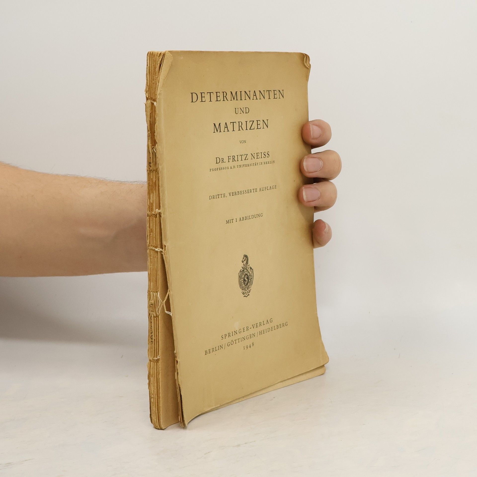 Fritz Neiss Determinanten und Matrizen