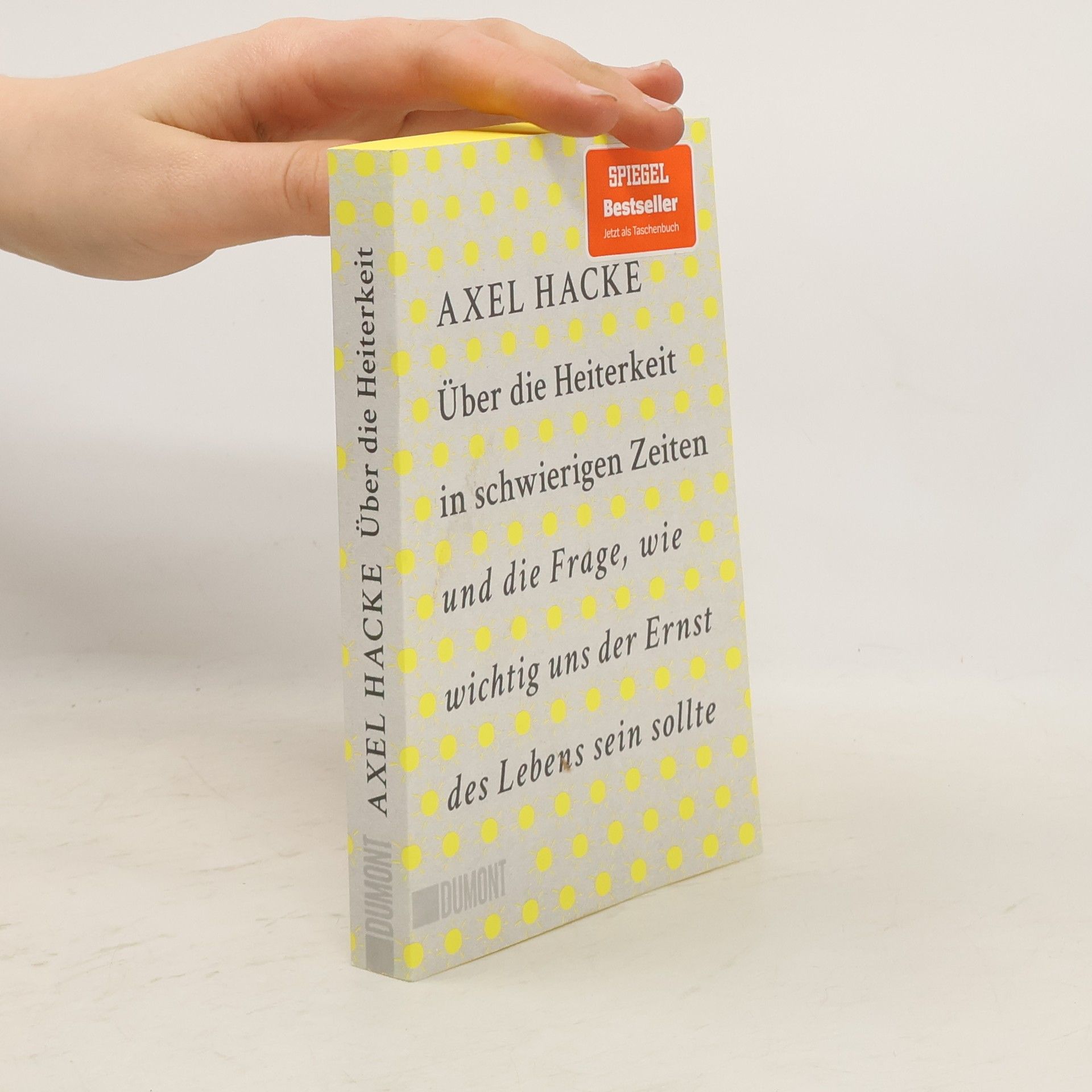 Axel Hacke Über die Heiterkeit in schwierigen Zeiten und die Frage, wie wichtig uns der Ernst des Lebens sein sollte