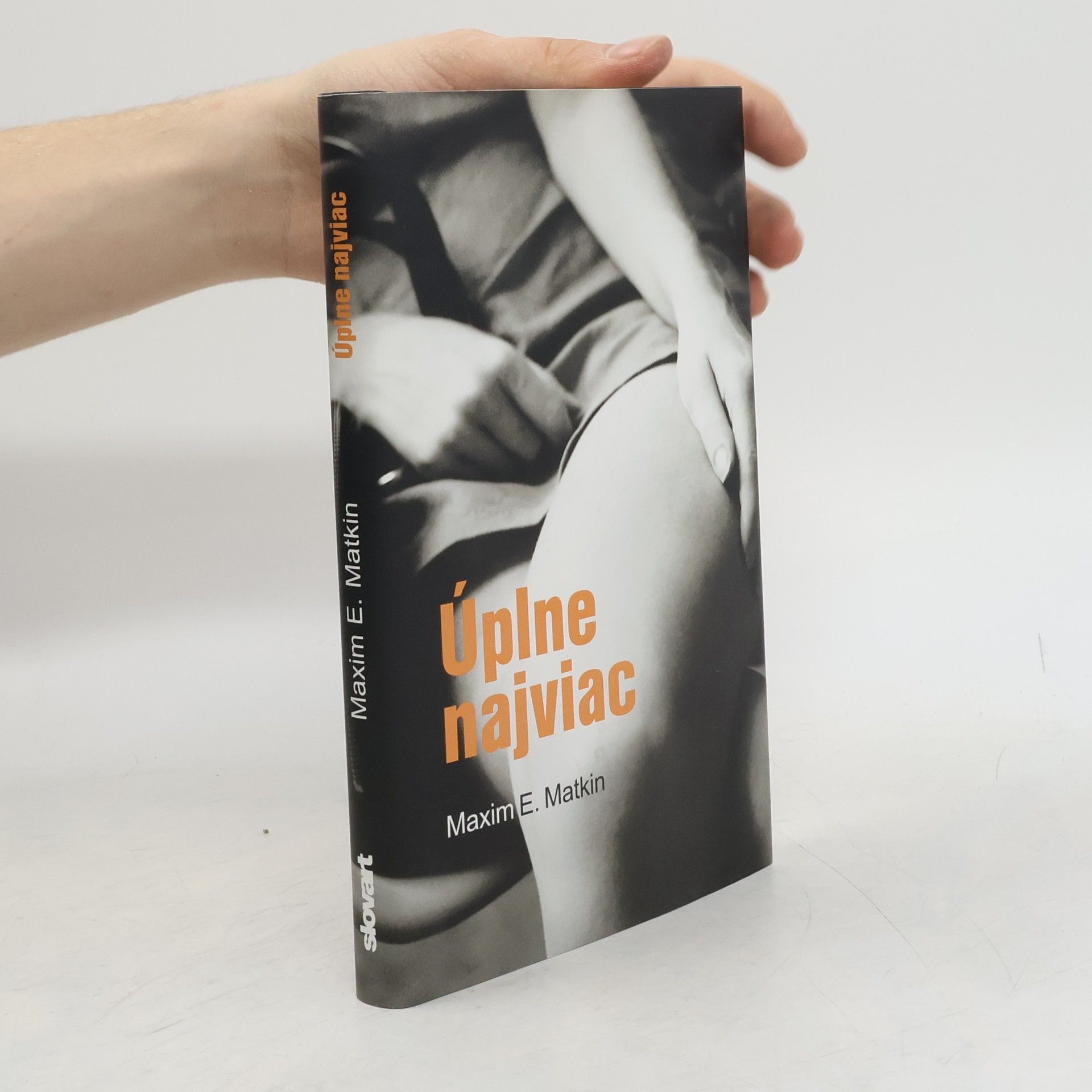 Maxim E. Matkin Úplne najviac