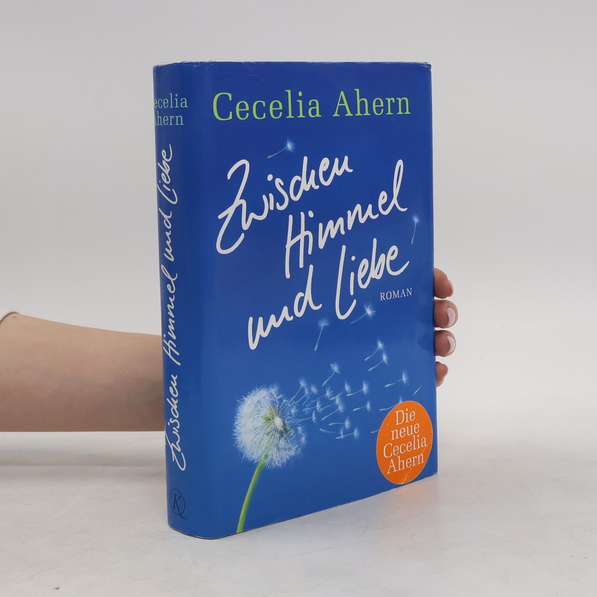 Cecelia Ahern Zwischen Himmel und Liebe