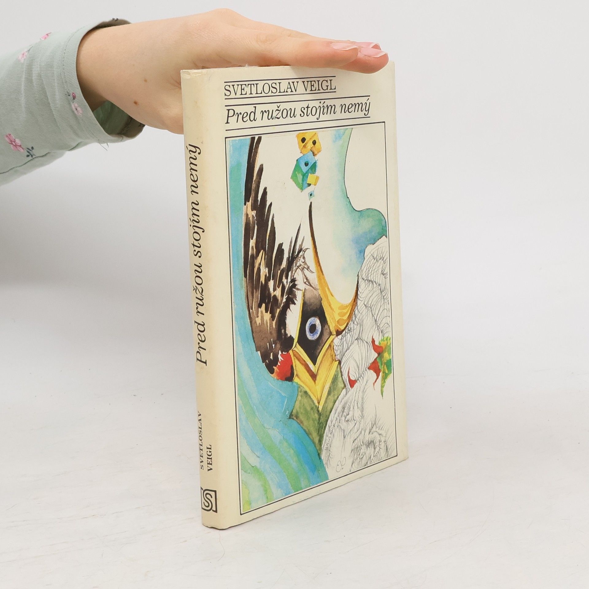 Svetloslav Veigl Pred ružou stojím nemý