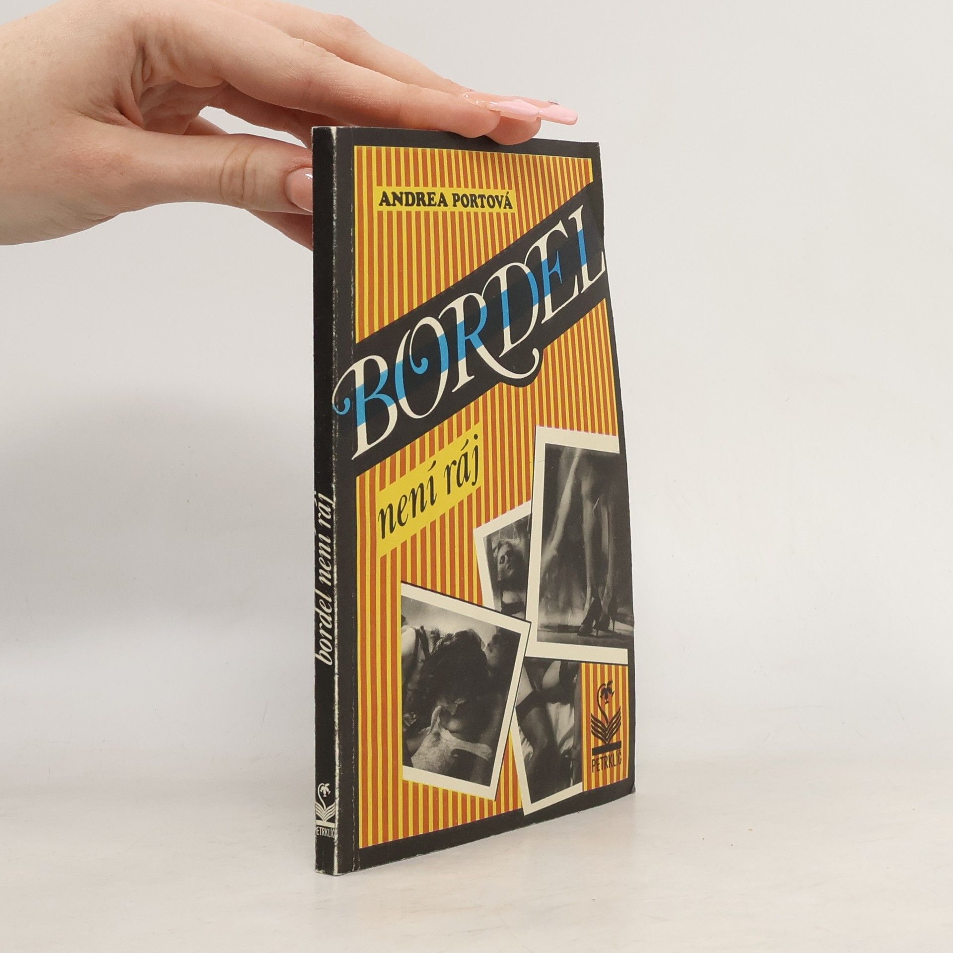 Andrea Portová Bordel není ráj