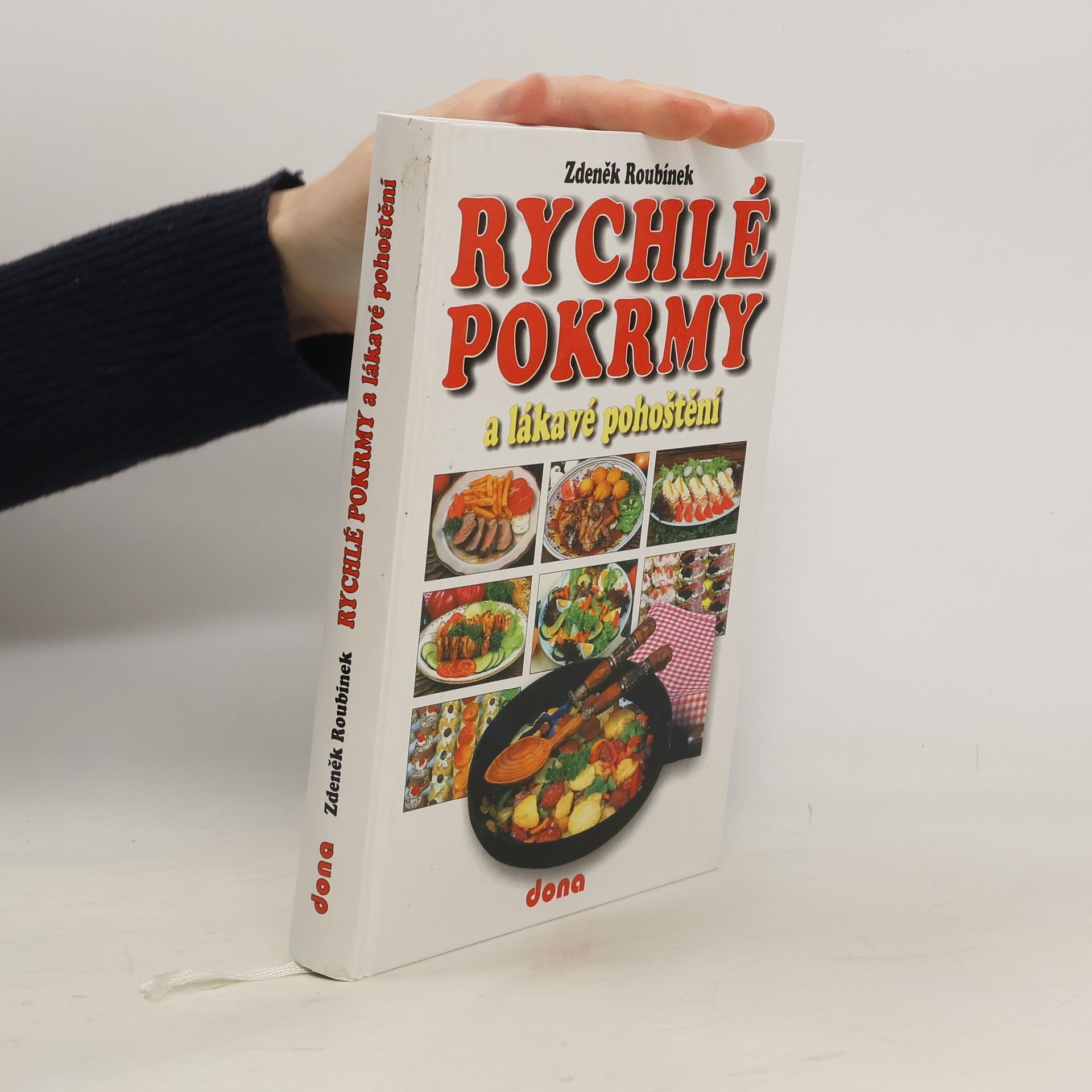 Zdeněk Roubínek Rychlé pokrmy a lákavé pohoštění