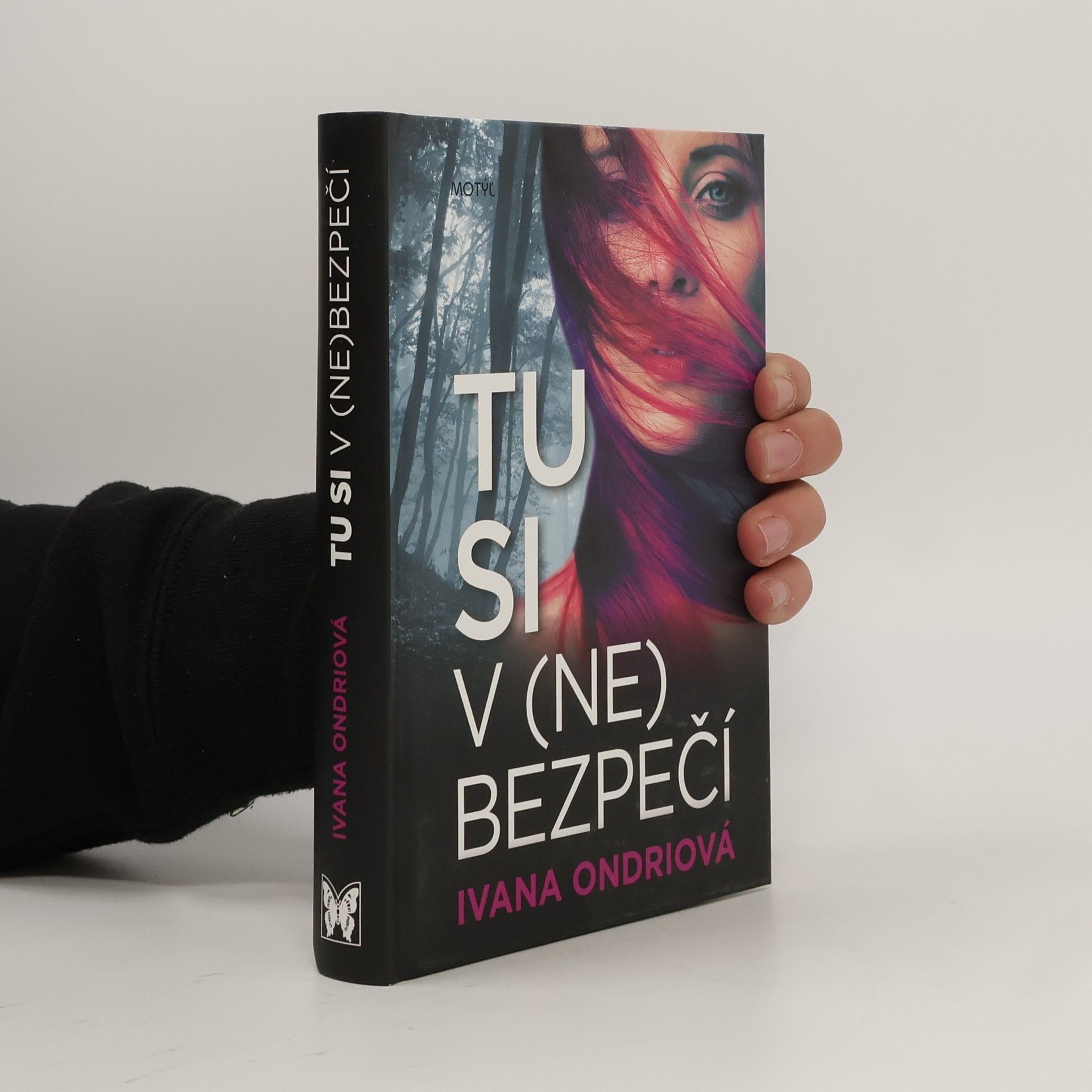 Ivana Ondriová Tu si v (ne)bezpečí