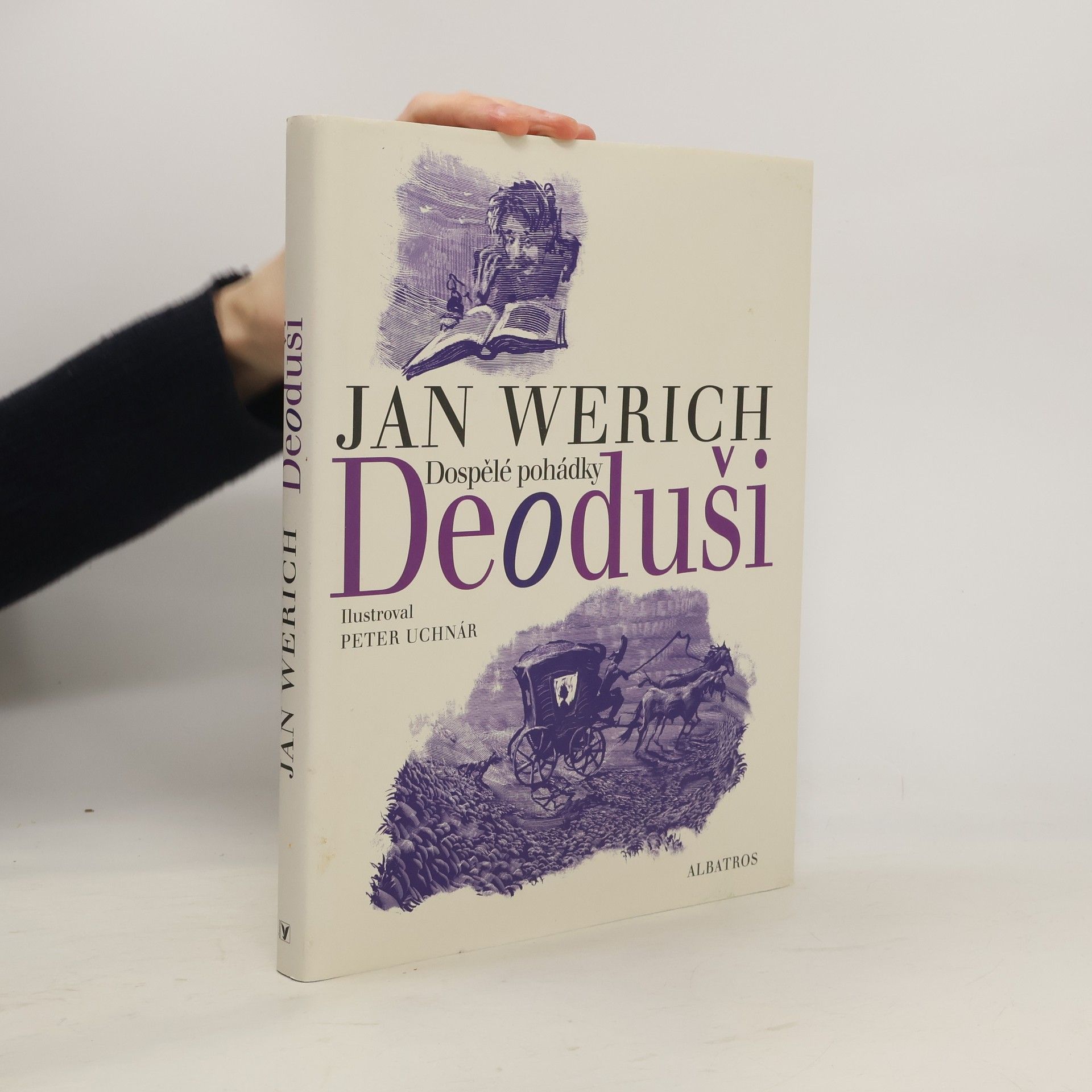 Jan Werich Deoduši. Dospělé pohádky