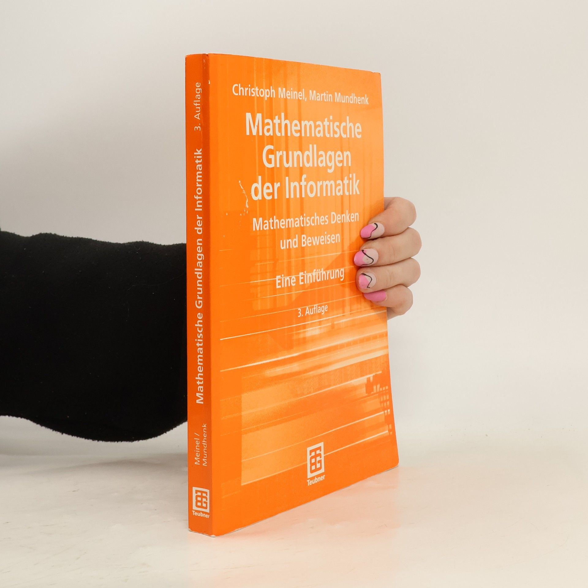 Christoph Meinel Mathematische Grundlagen der Informatik