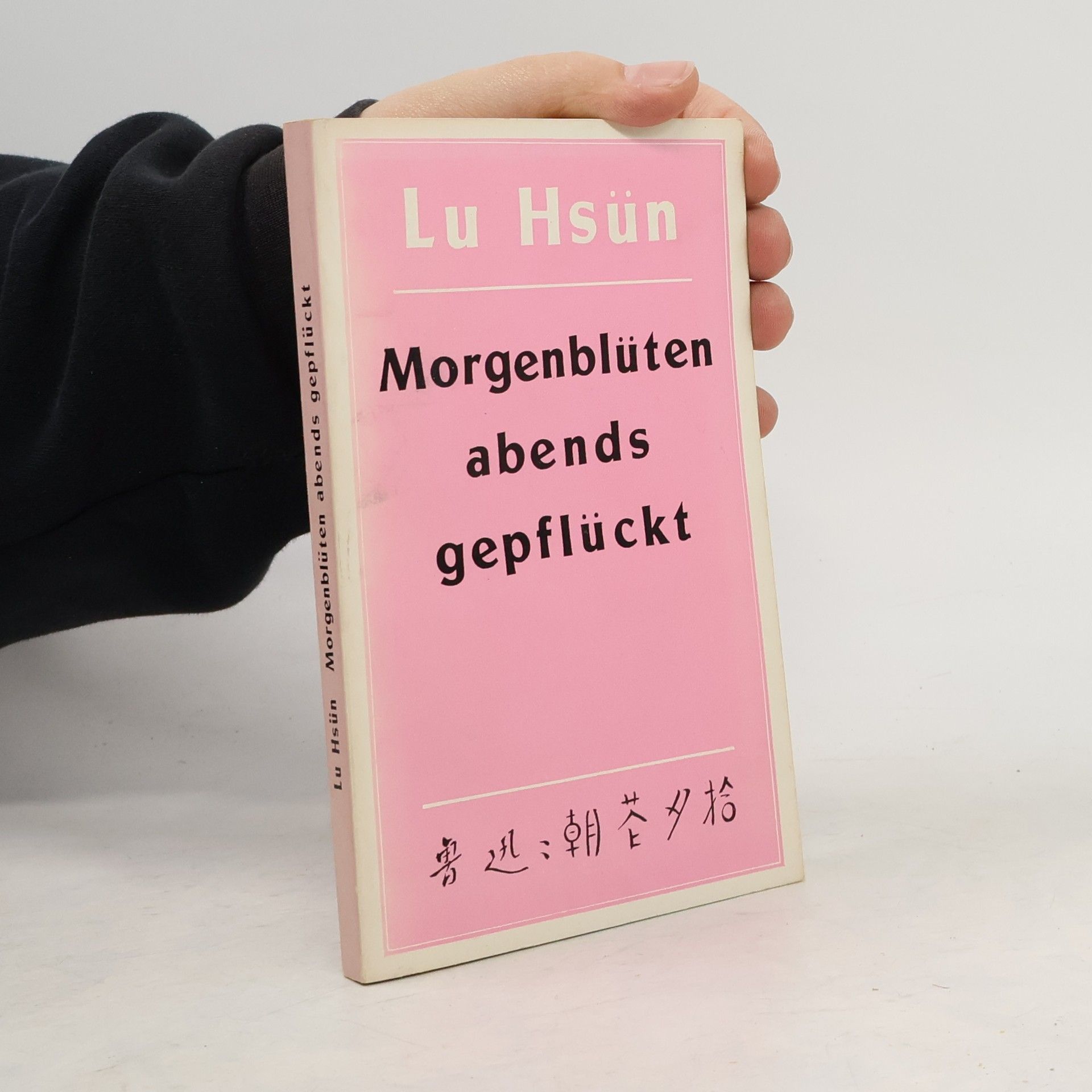 Lu Hsün Morgenblüten abends gepflückt