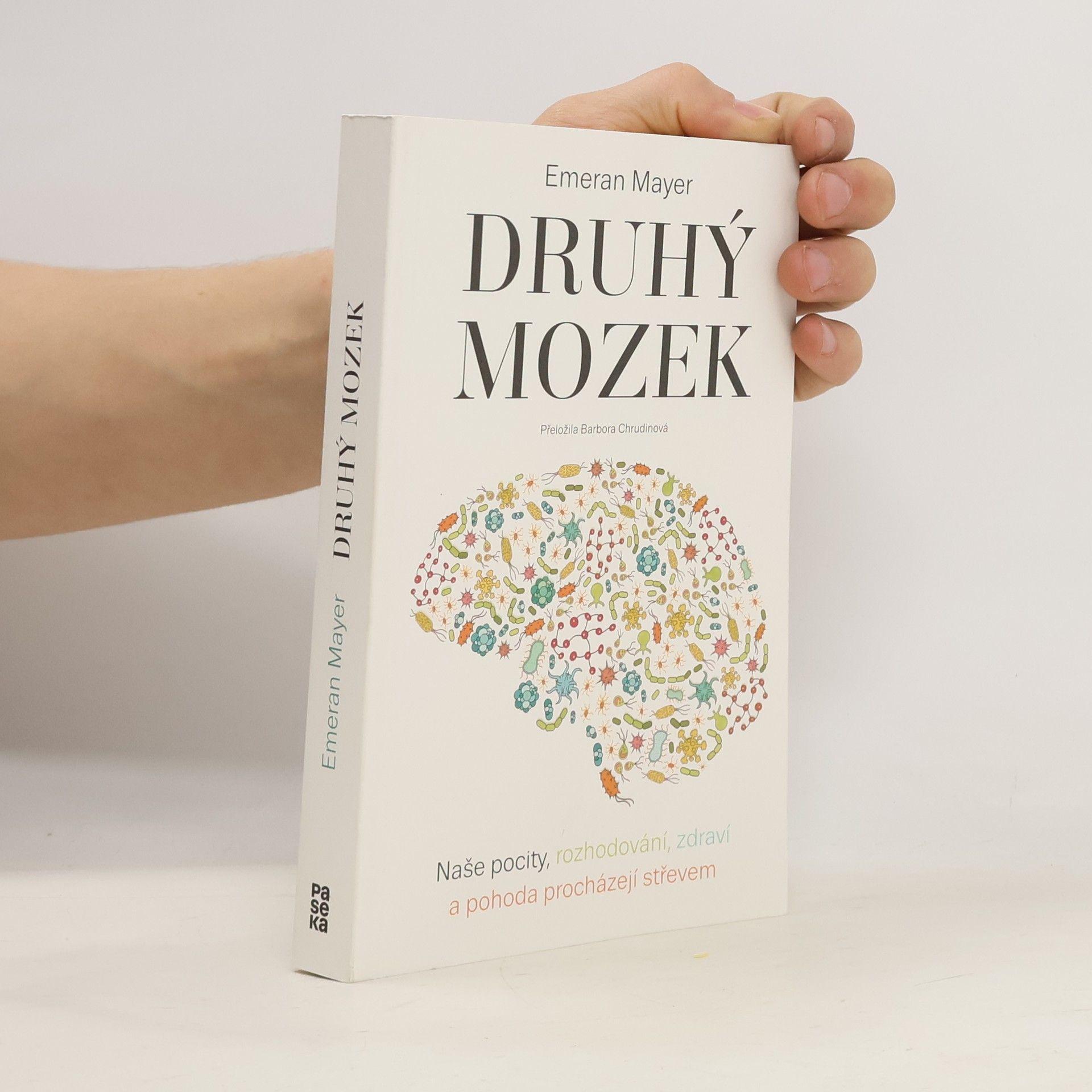 Emeran Mayer Druhý mozek