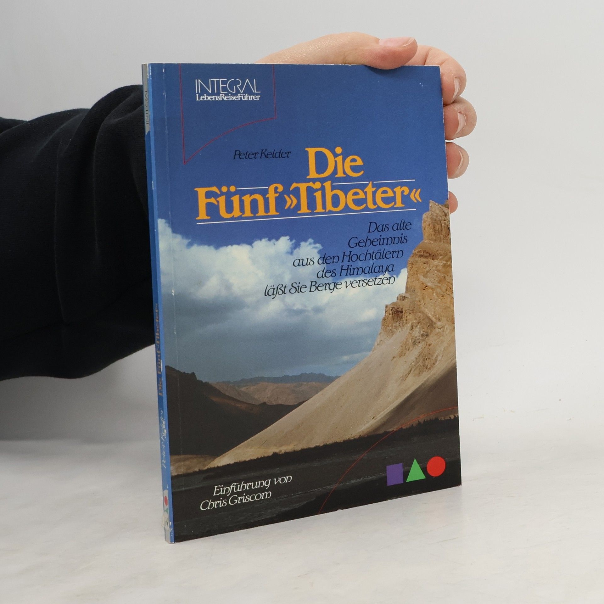 Peter Kelder Die Fünf Tibeter