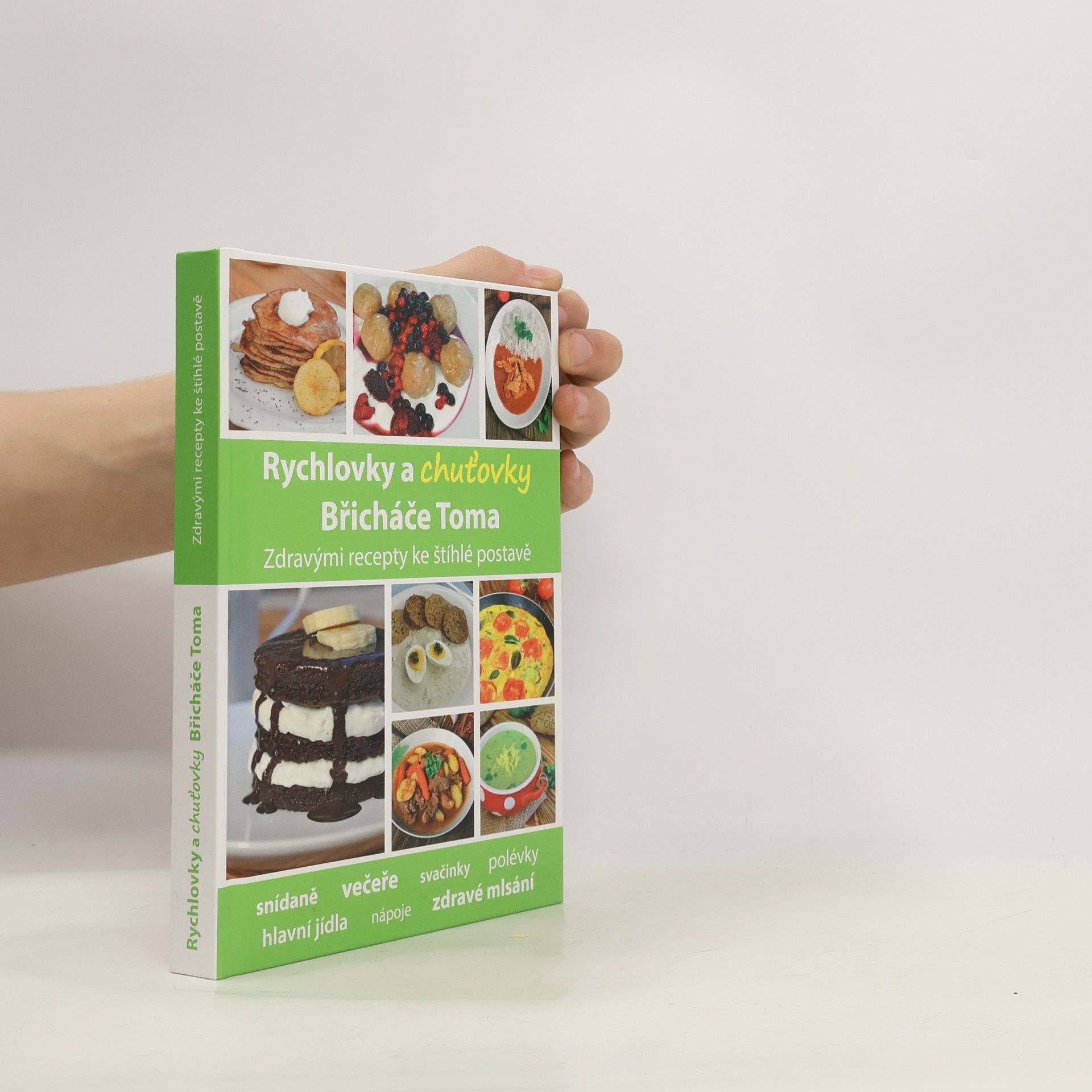 Rychlovky a chuťovky Břicháče Toma