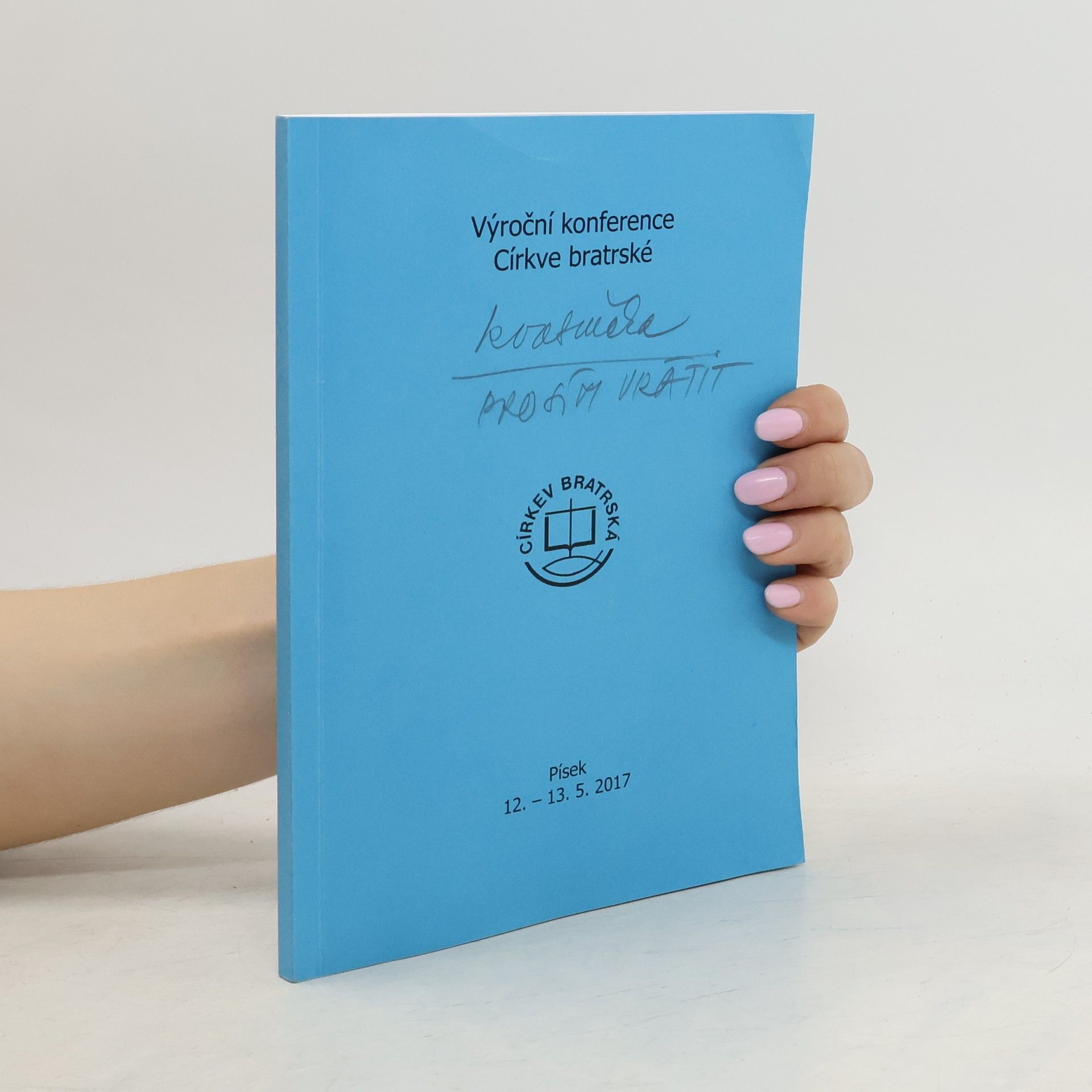 Autorenkollektiv Výroční konference Církve bratrské