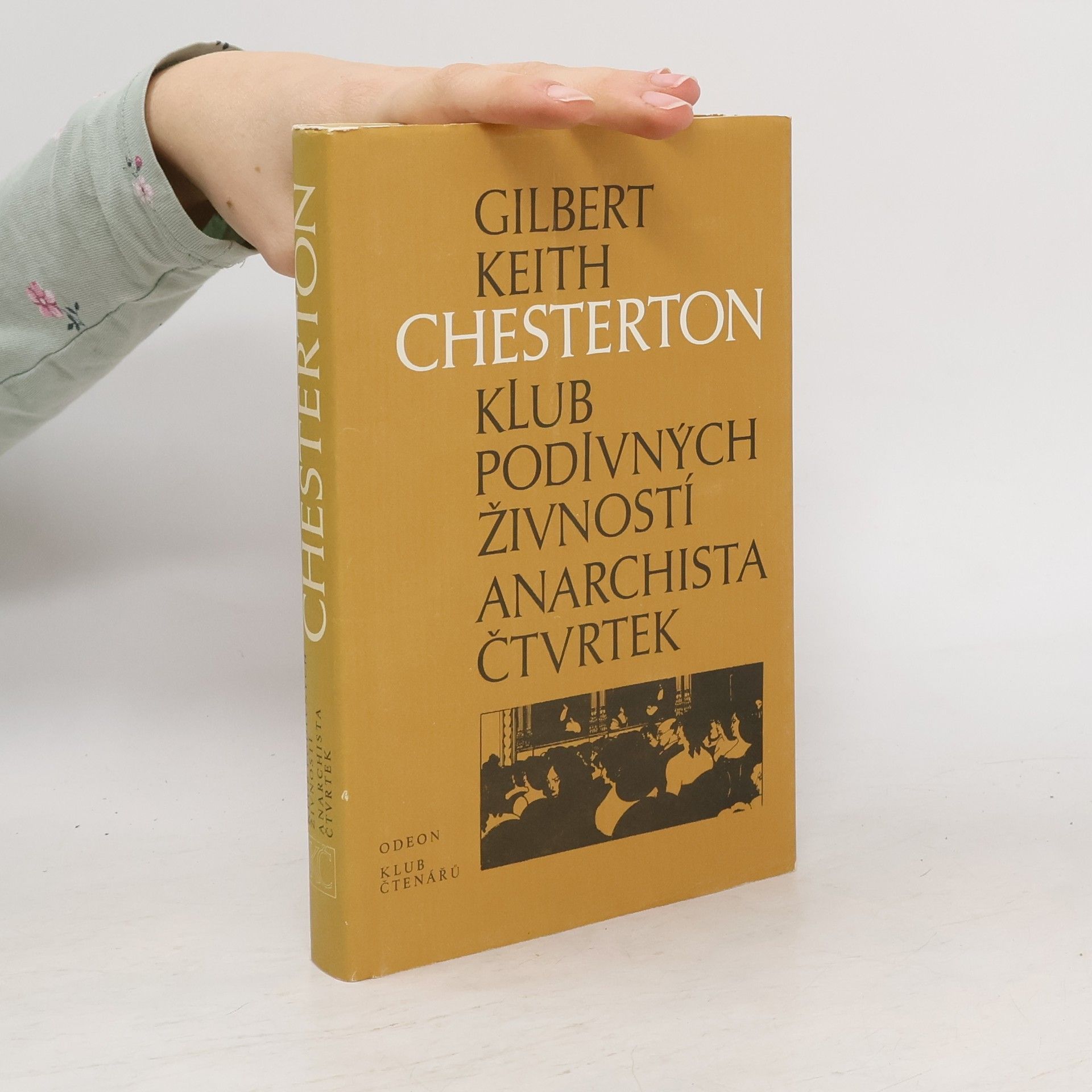 G. K. Chesterton Klub podivných živností. Anarchista Čtvrtek