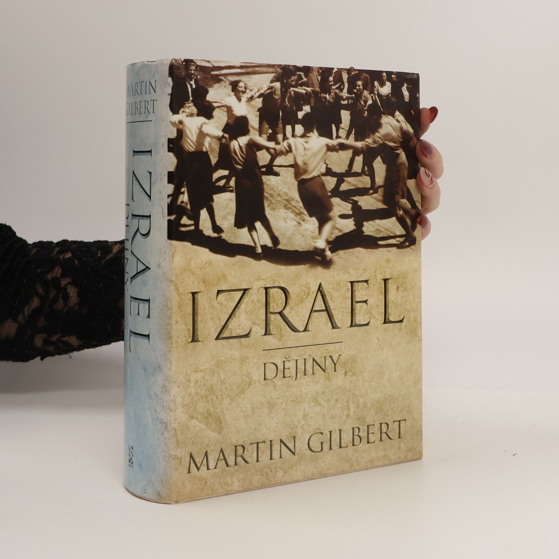 Martin Gilbert Izrael. Dějiny