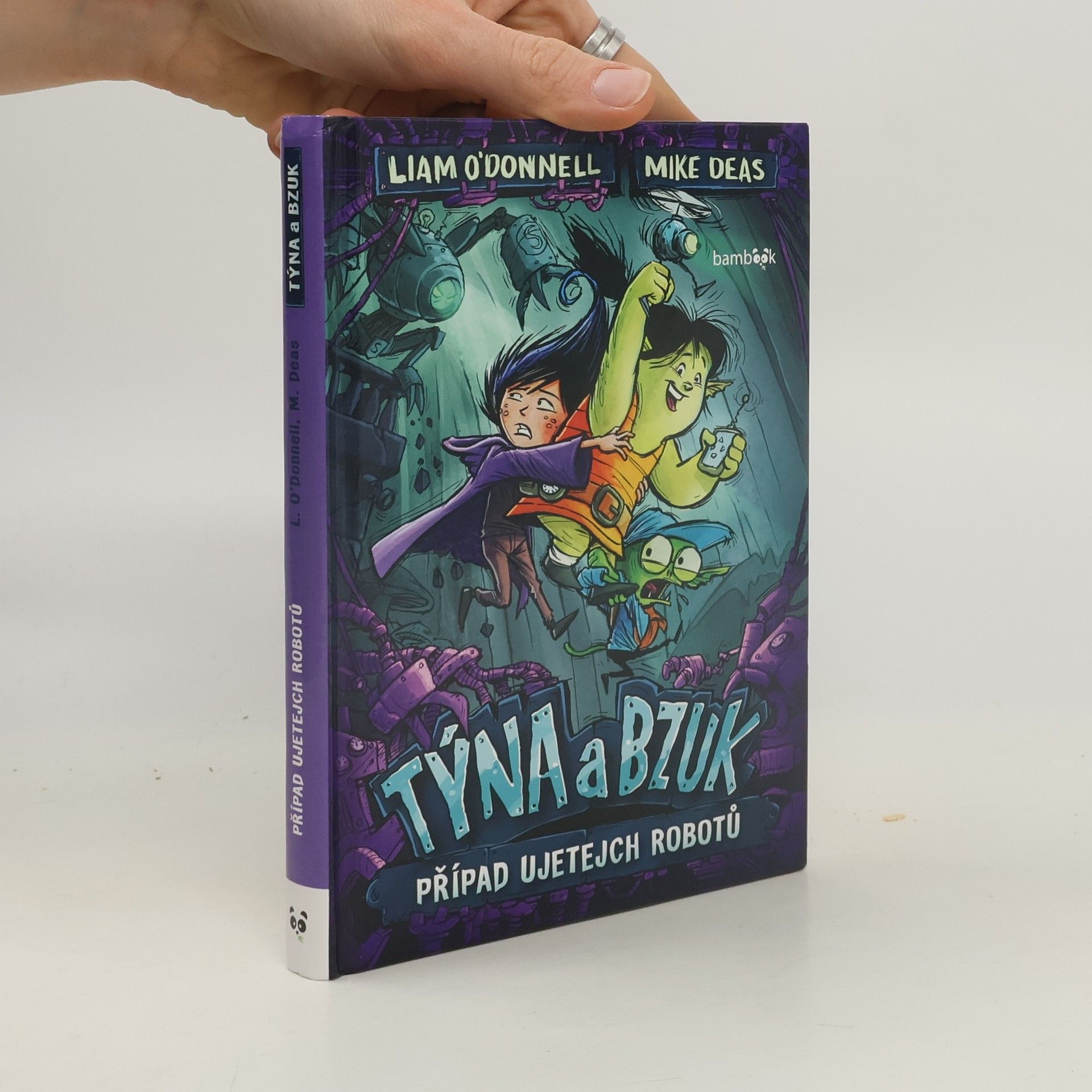 Liam O. Donnell Týna a Bzuk - Případ ujetejch robotů