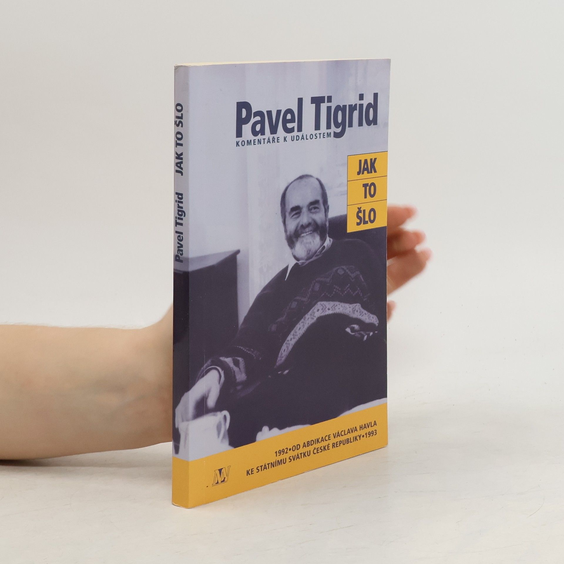 Jak to šlo. Komentáře k událostem 1992-1993