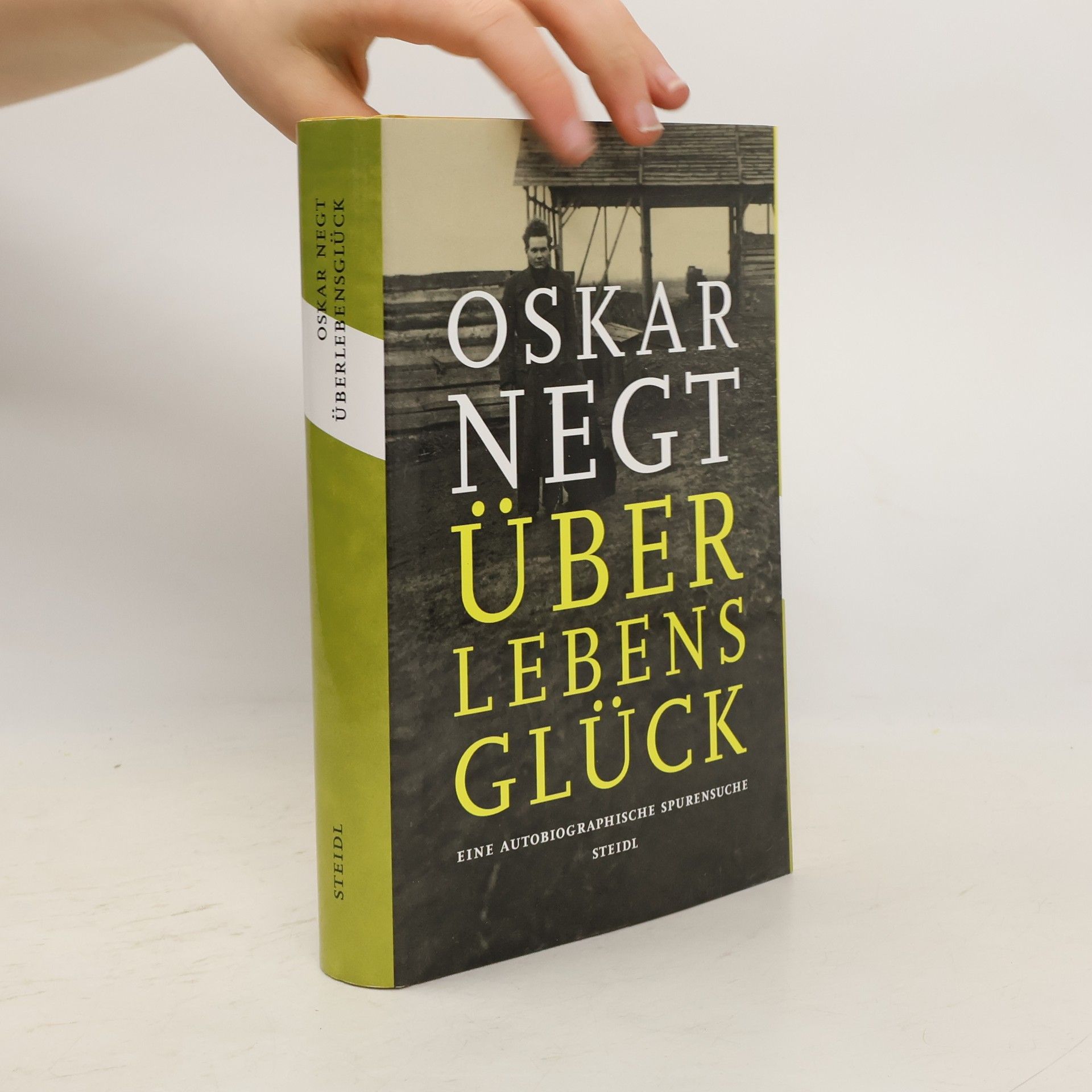 Oskar Negt Überlebensglück