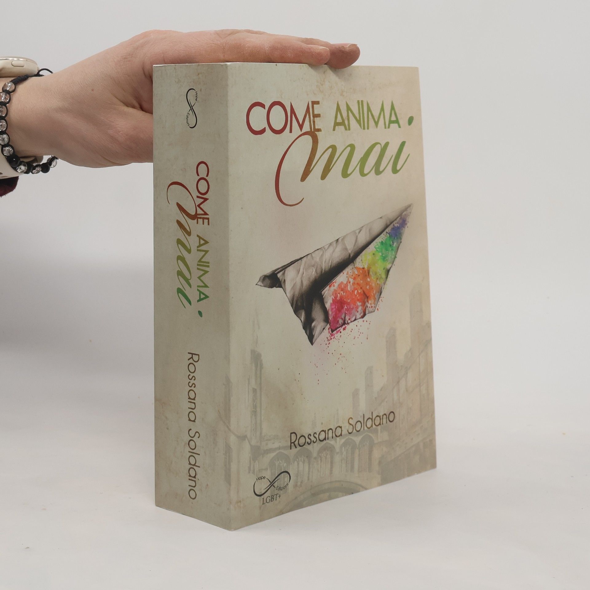 Rossana Soldano Come anima mai