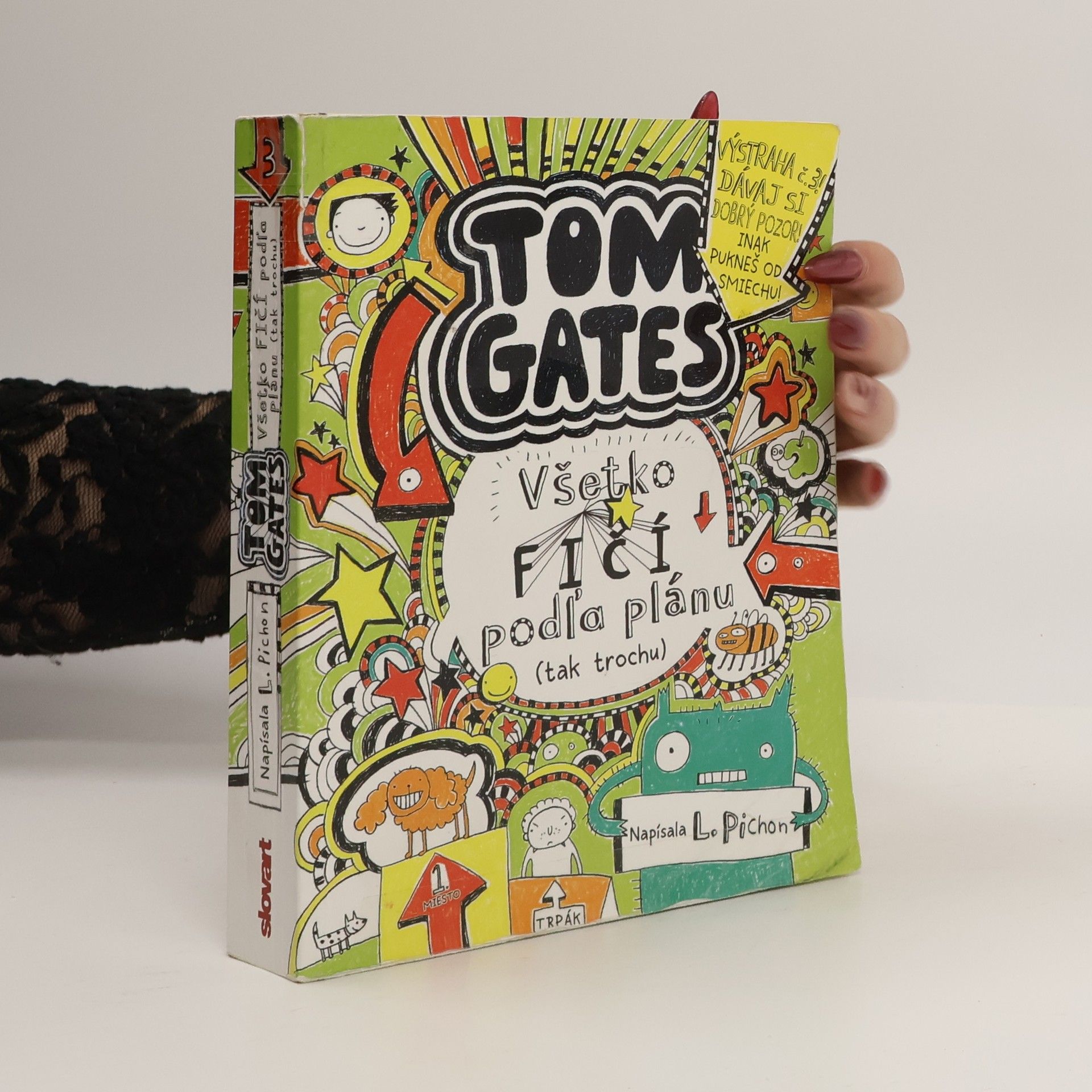 Liz Pichon Všetko fičí podľa plánu (tak trochu)