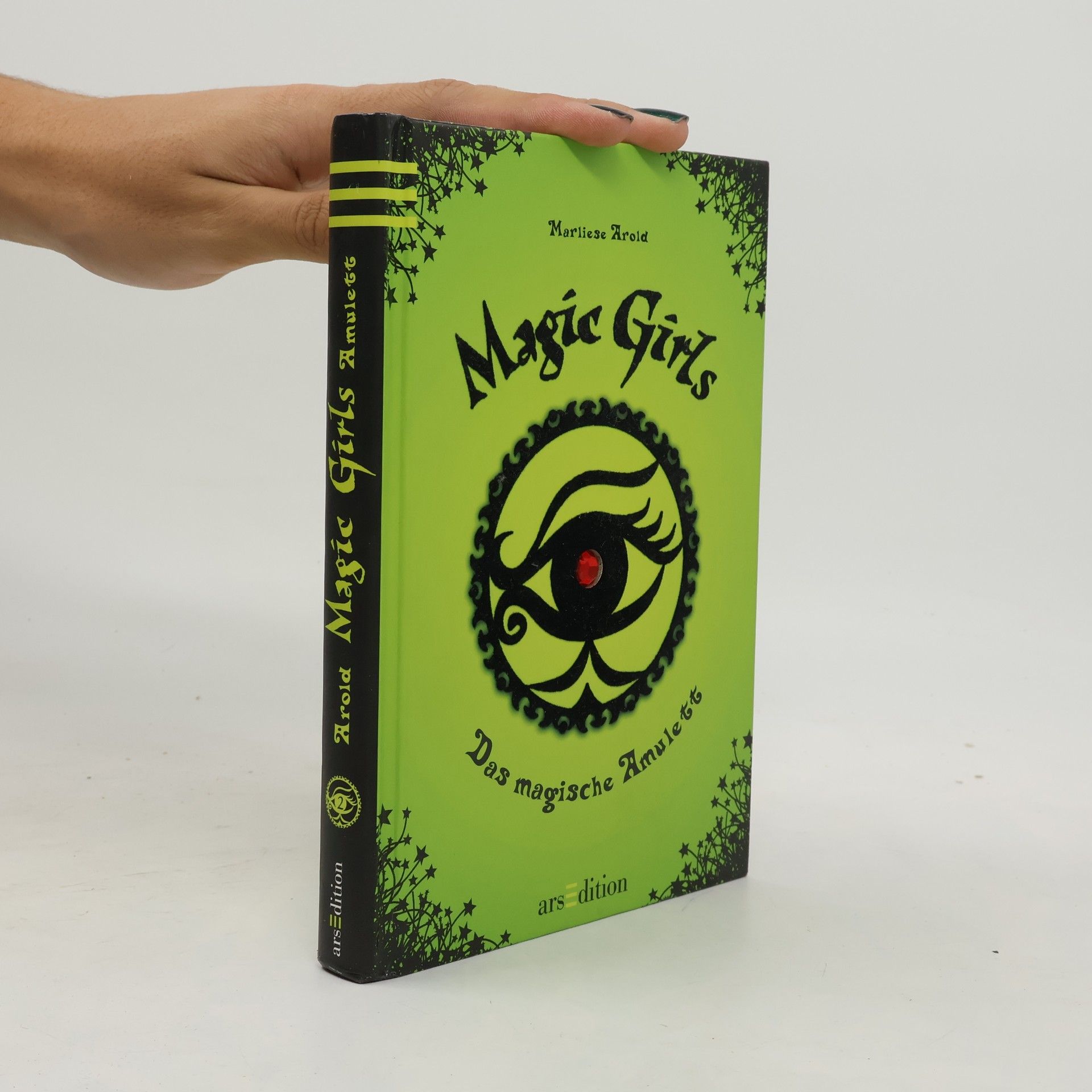 Marliese Arold Magic Girls: Das magische Amulett