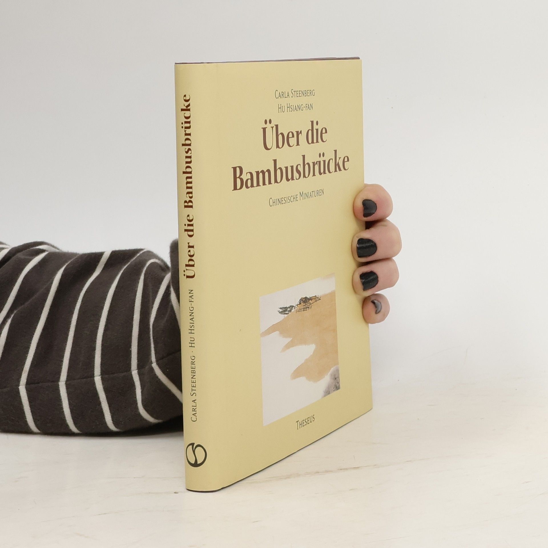 Carla Steenberg Über die Bambusbrücke