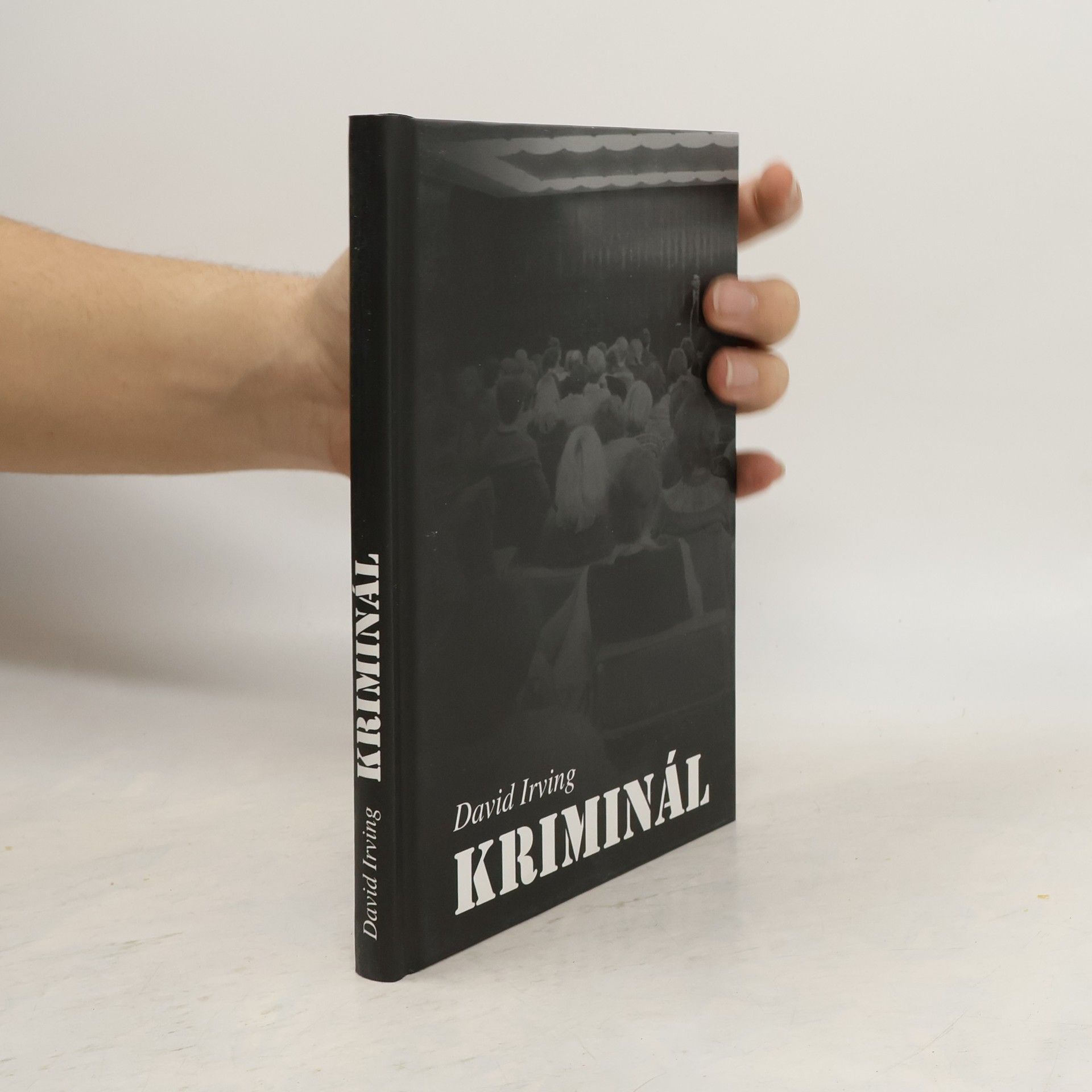 David John Cawdell Irving Kriminál