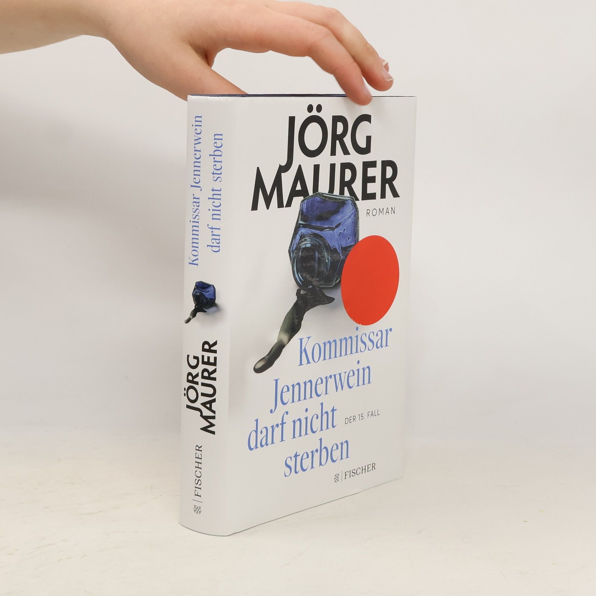 Jörg Maurer Kommissar Jennerwein darf nicht sterben