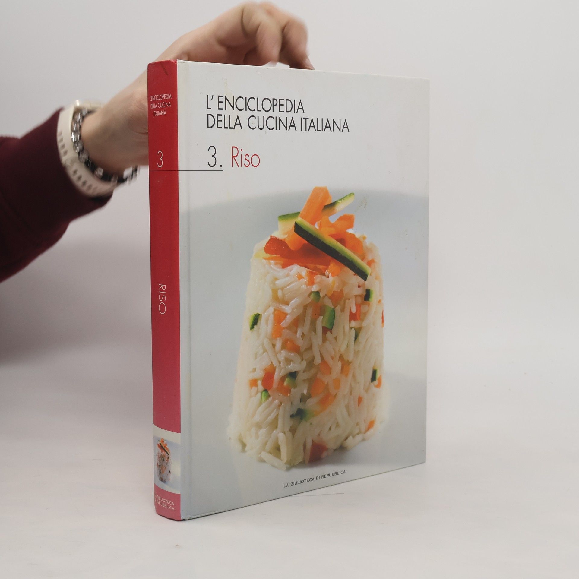 Autorenkollektiv L'Enciclopedia della cucina italiana 3. Riso