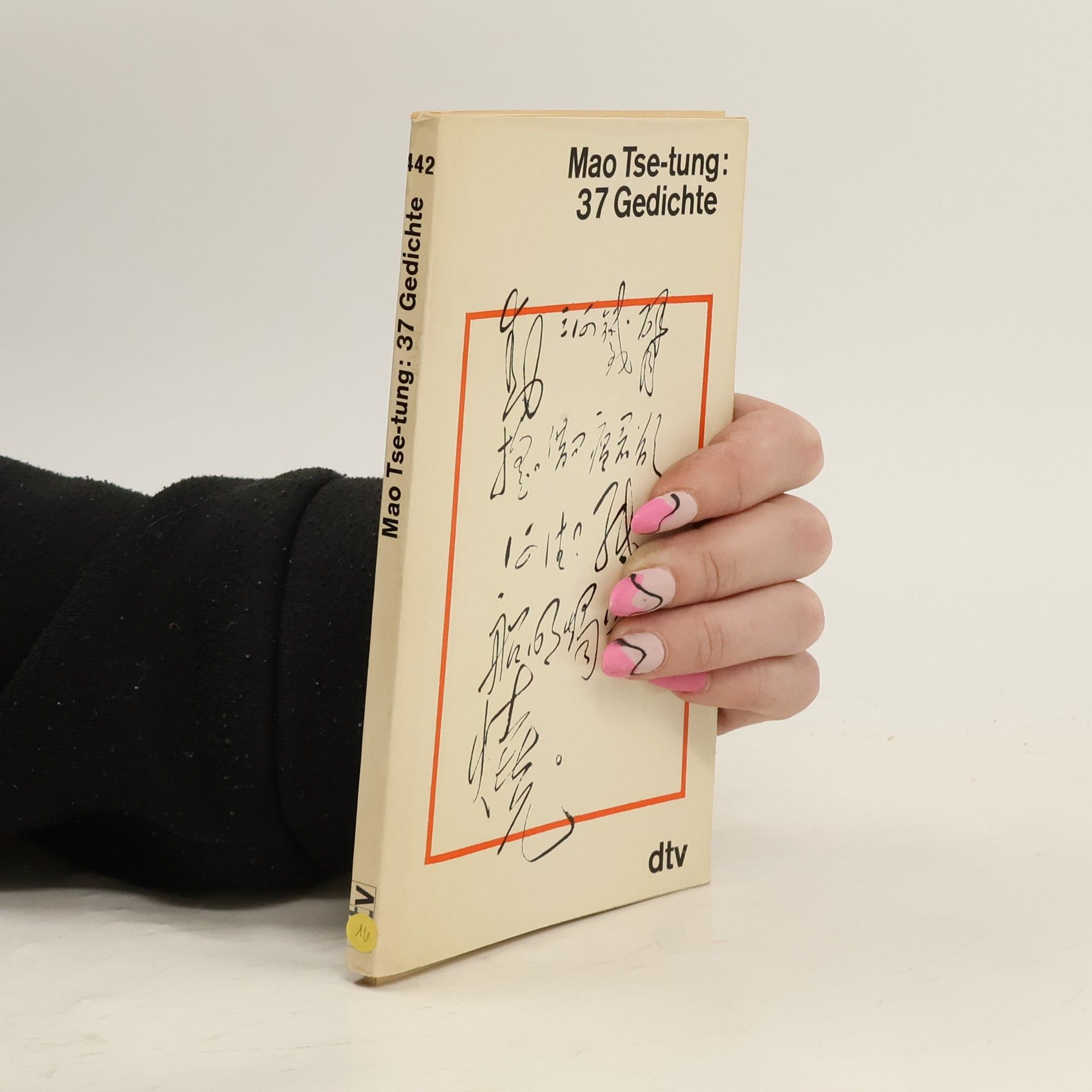 Joachim Schickel Mao Tse-tung: 37 Gedichte