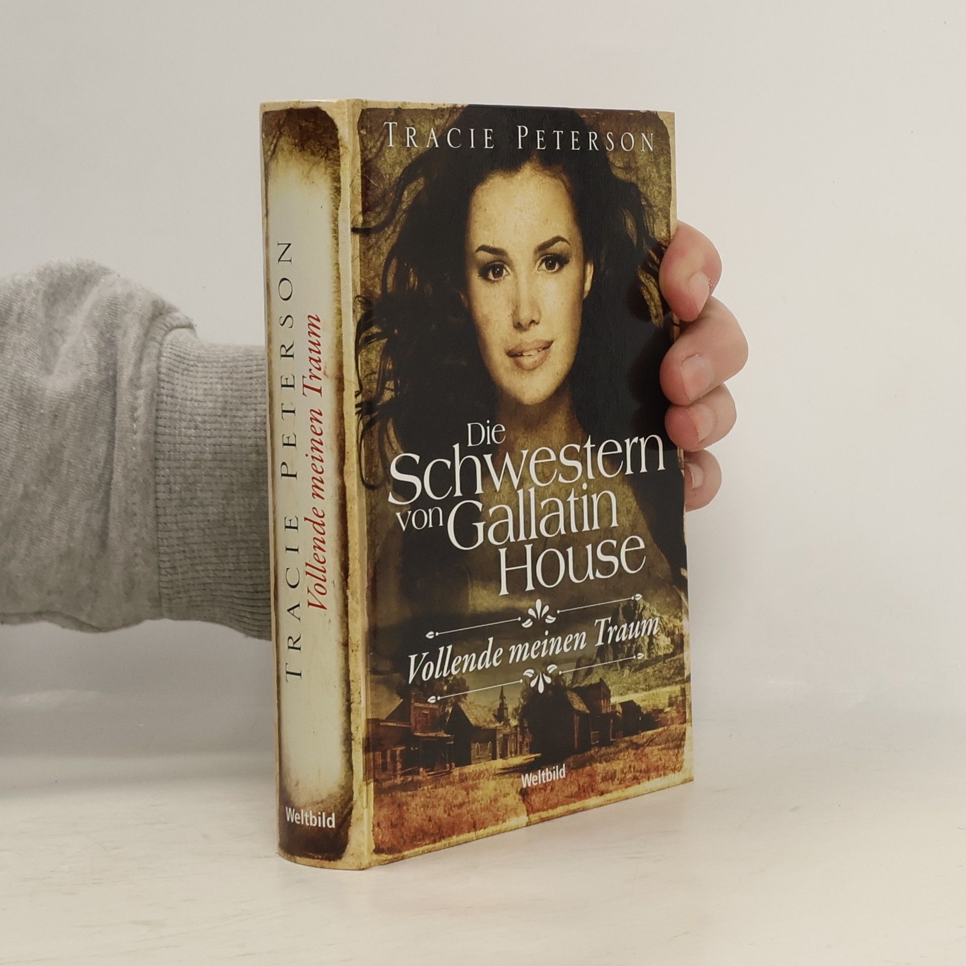 Tracie Peterson Die Schwestern von Gallatin House