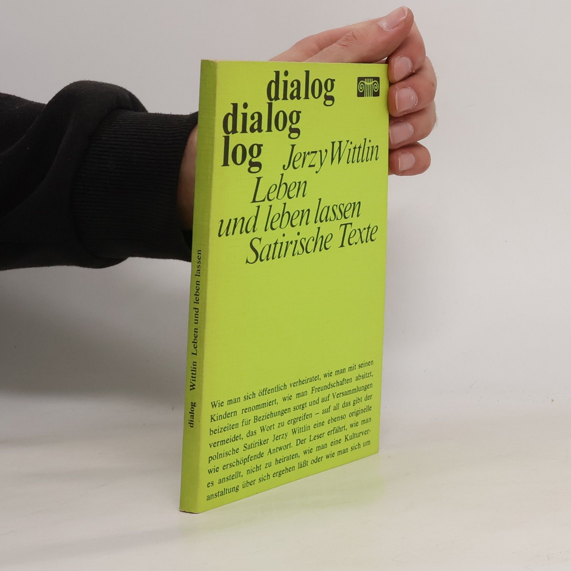 Jerzy Wittlin Leben und leben lassen