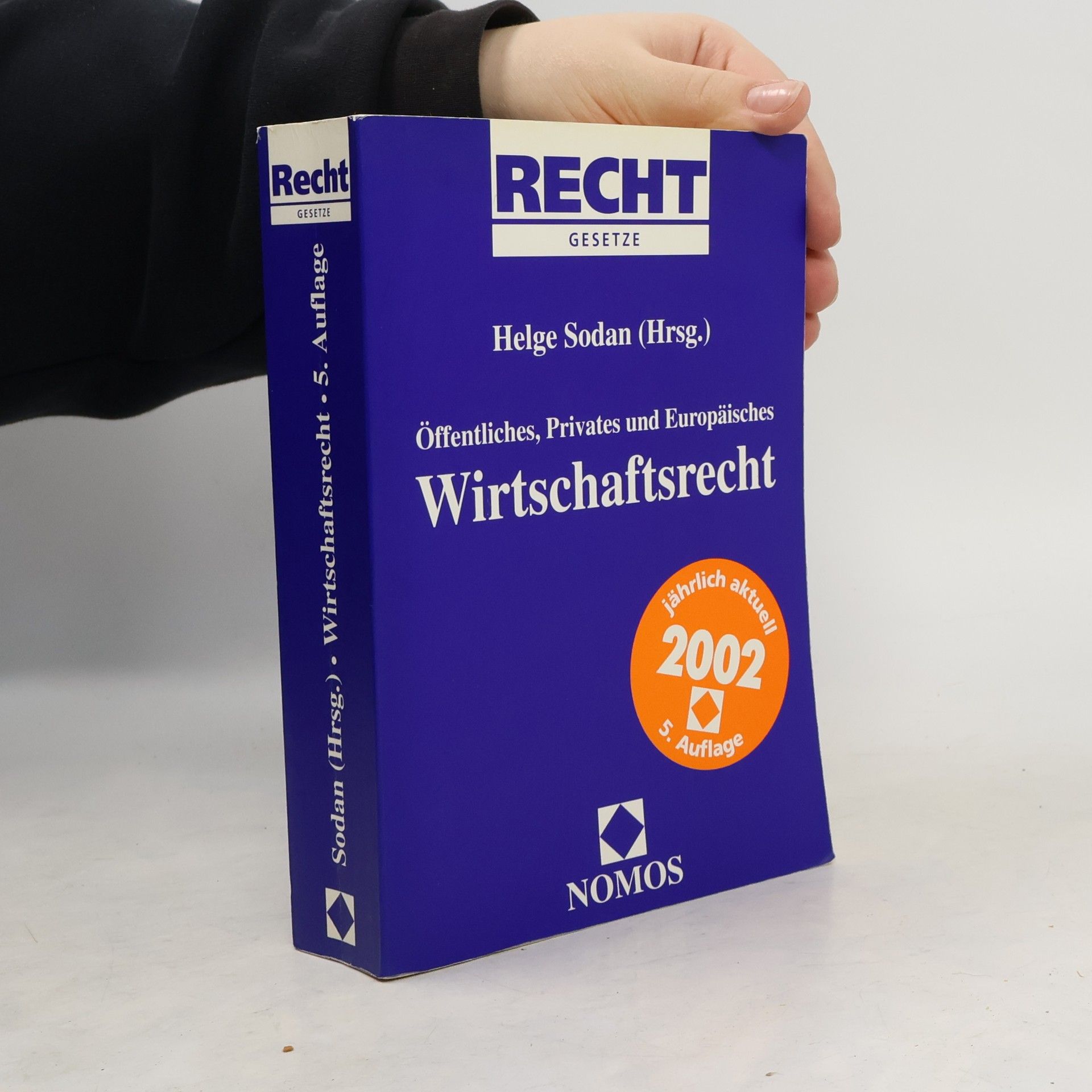 Öffentliches, privates und europäisches Wirtschaftsrecht