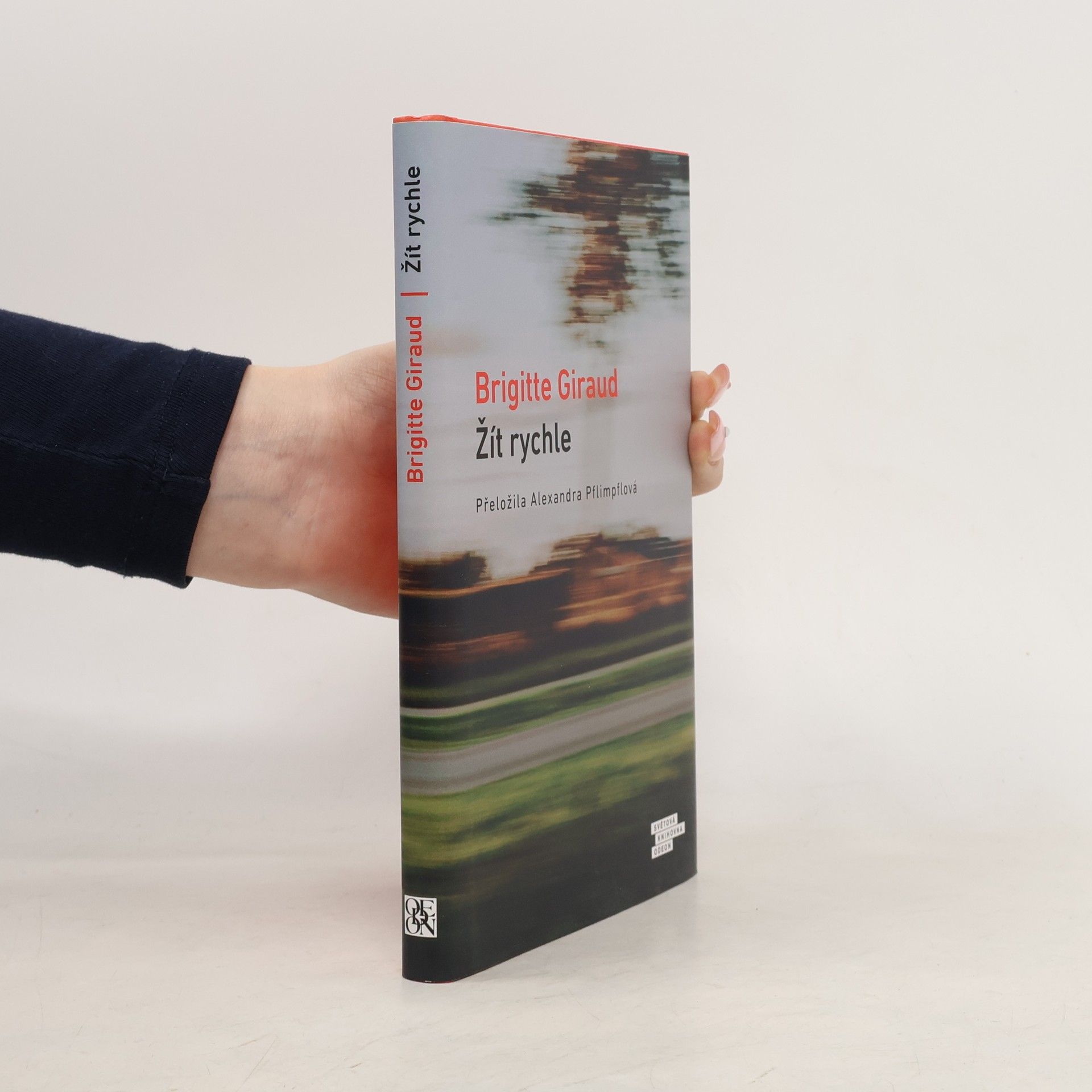 Brigitte Giraudová Žít rychle