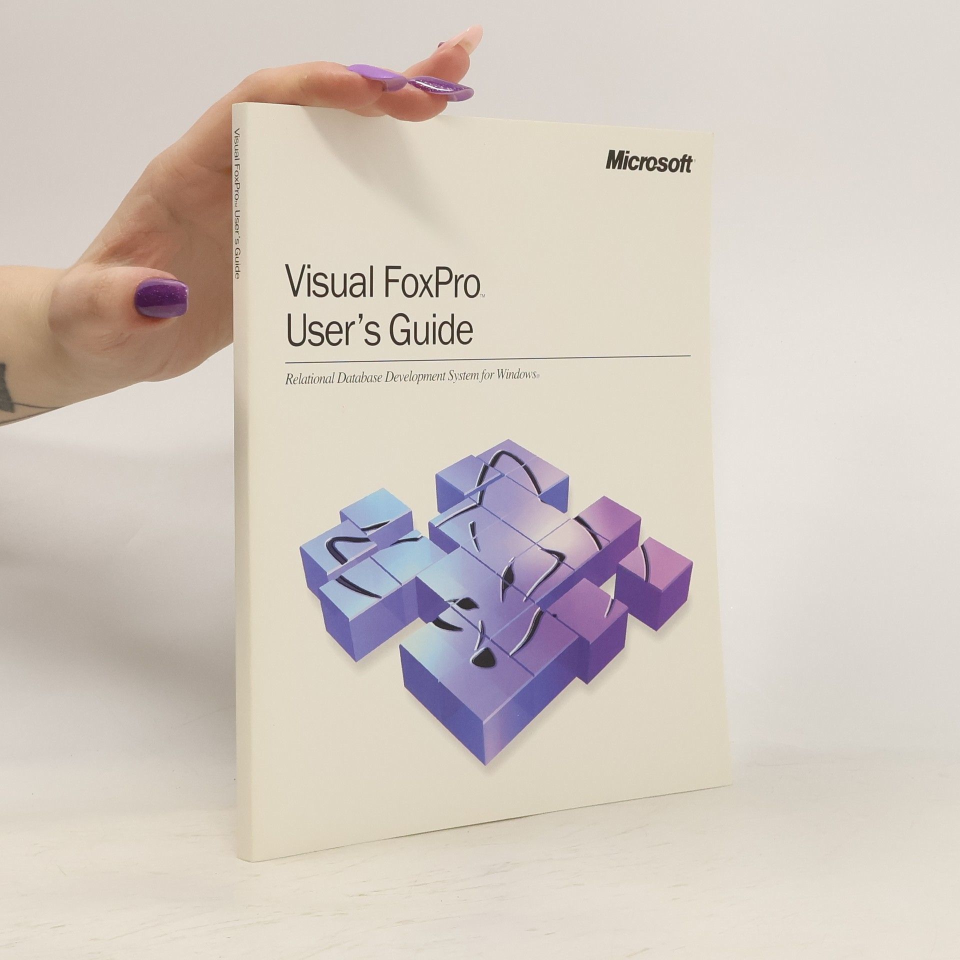 Kolektív autorov Visual FoxPro. User's Guide