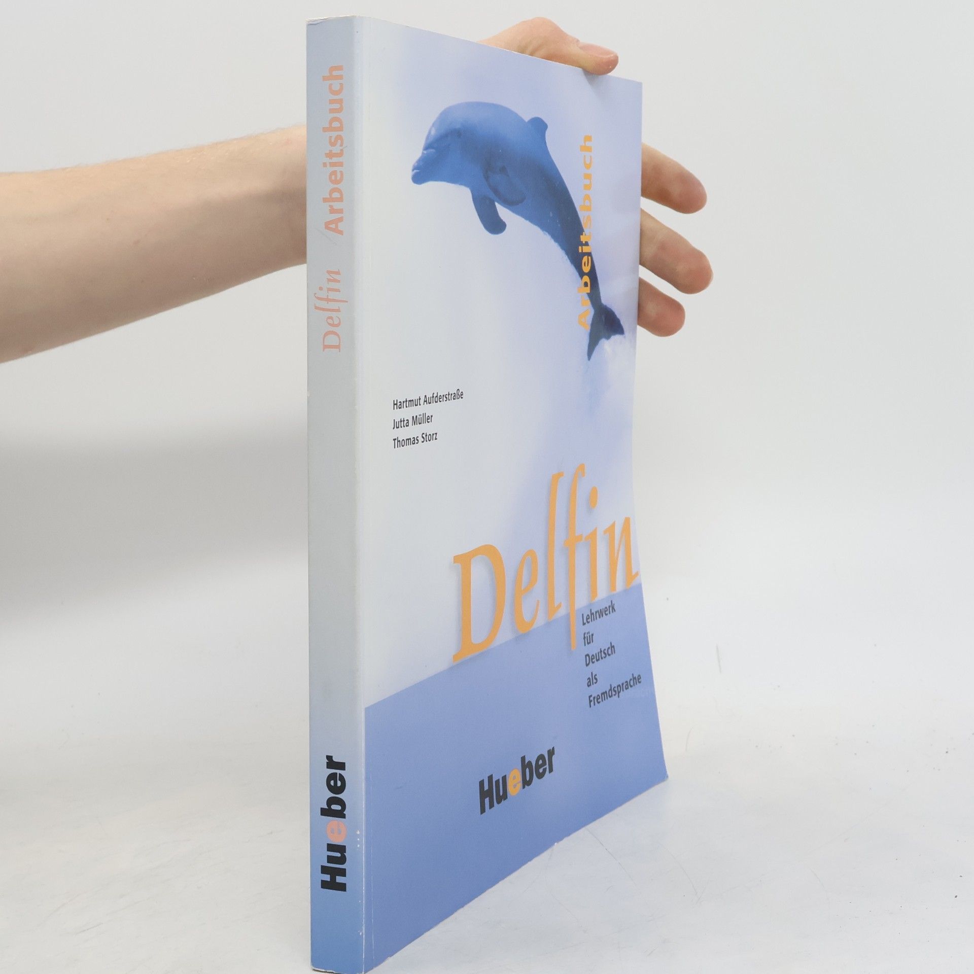 Delfin : Lehrwerk für Deutsch als Fremdsprache. Arbeitsbuch