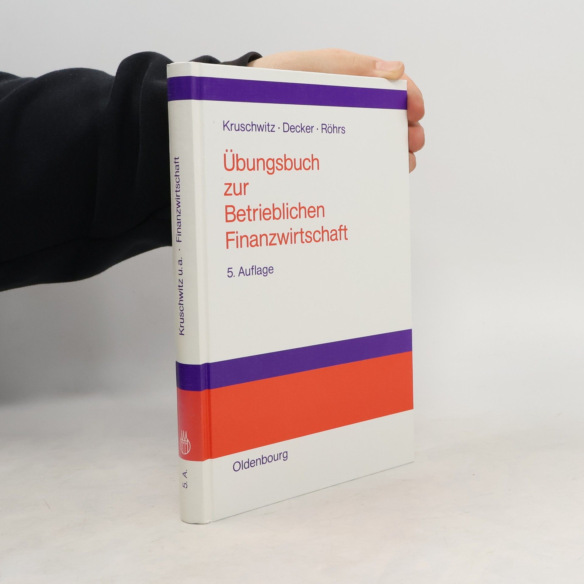 Lutz Kruschwitz Übungsbuch zur betrieblichen Finanzwirtschaft