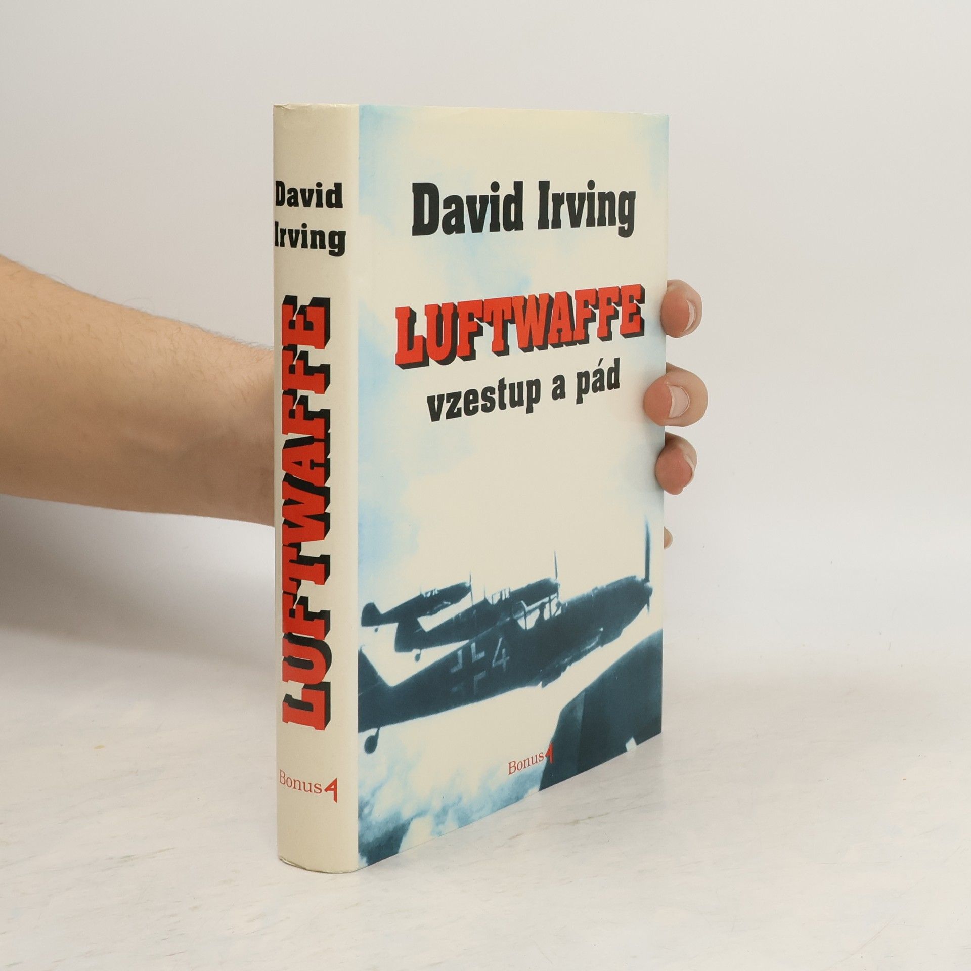 David Irving Luftwaffe. Vzestup a pád