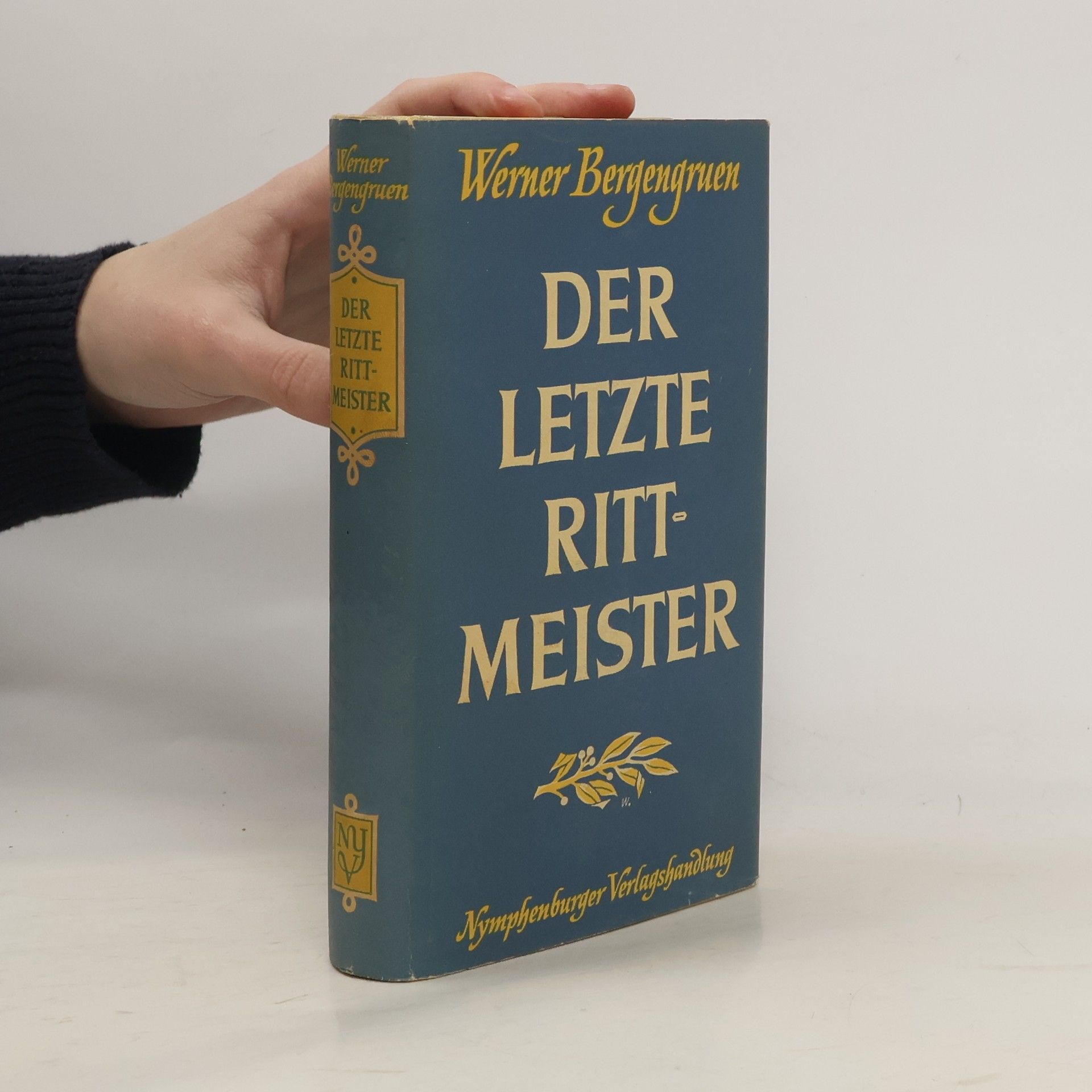 Werner Bergengruen Der letzte Rittmeister