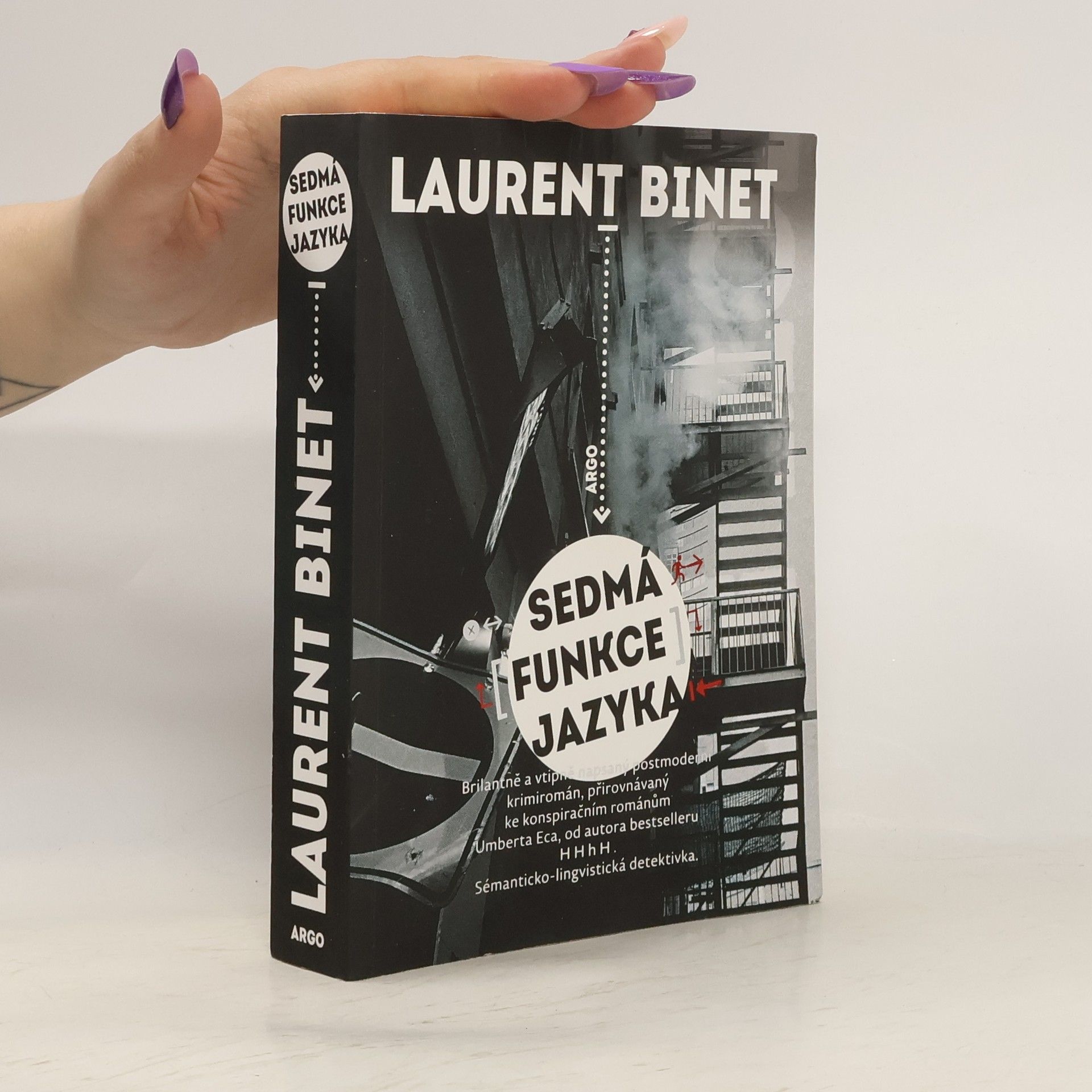 Laurent Binet Sedmá funkce jazyka