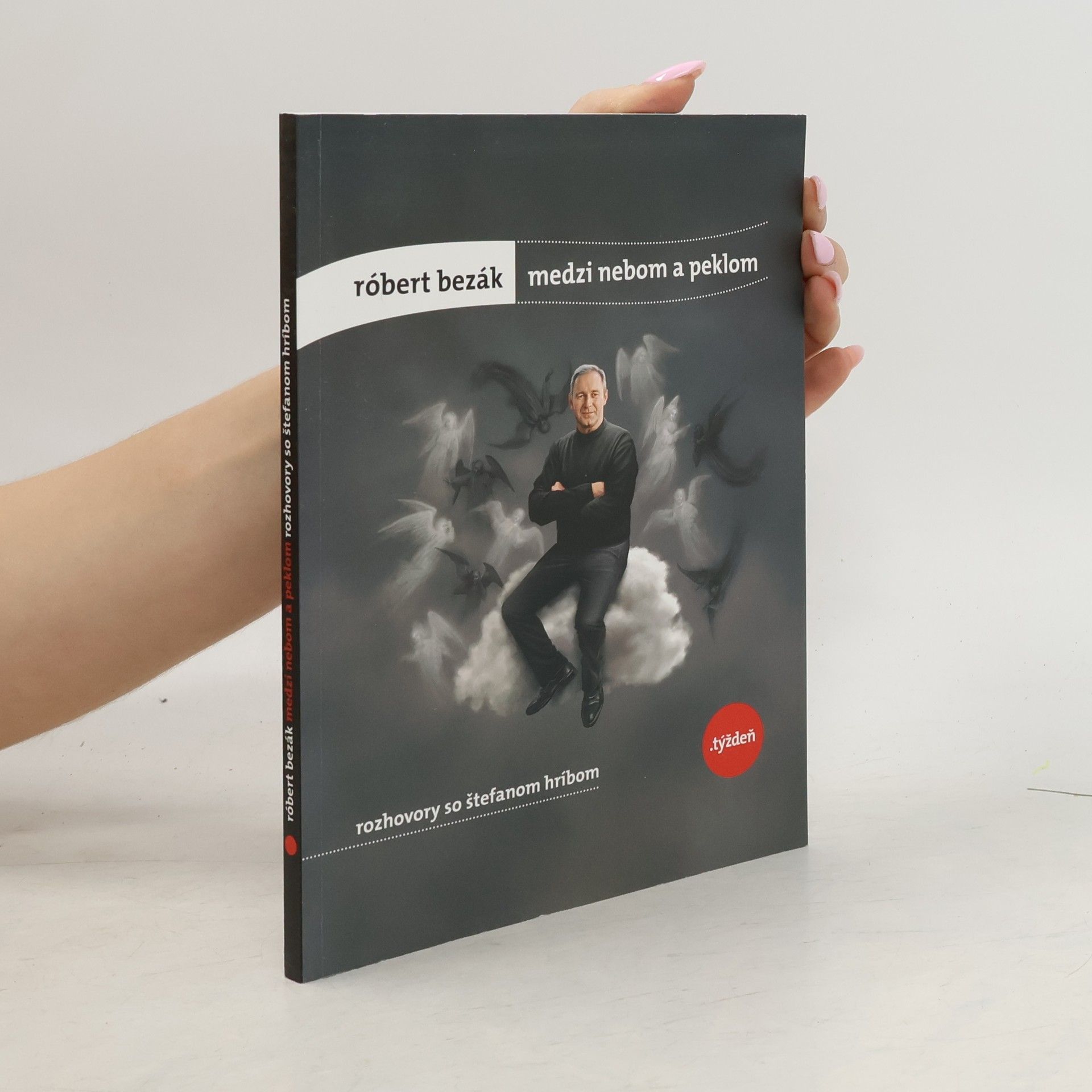 Medzi nebom a peklom. Rozhovory so Štefanom Hríbom