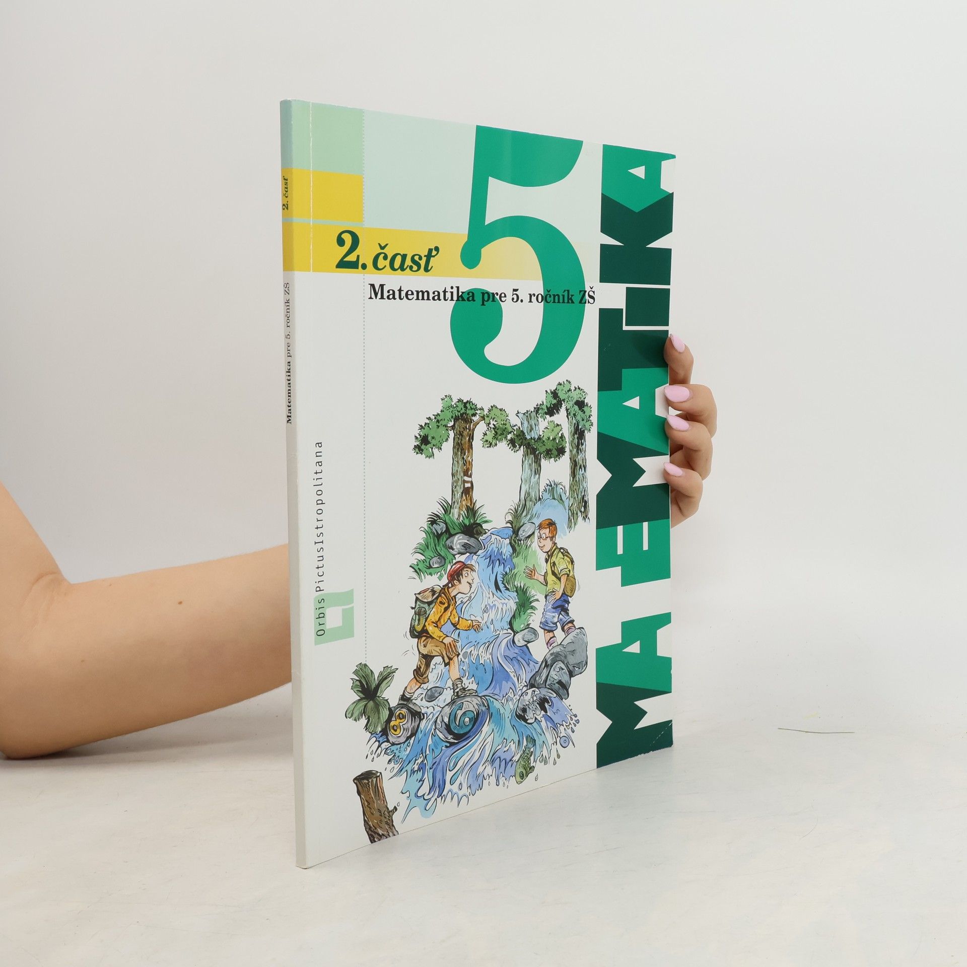 Matematika pre 5. ročník ZŠ - 2. časť
