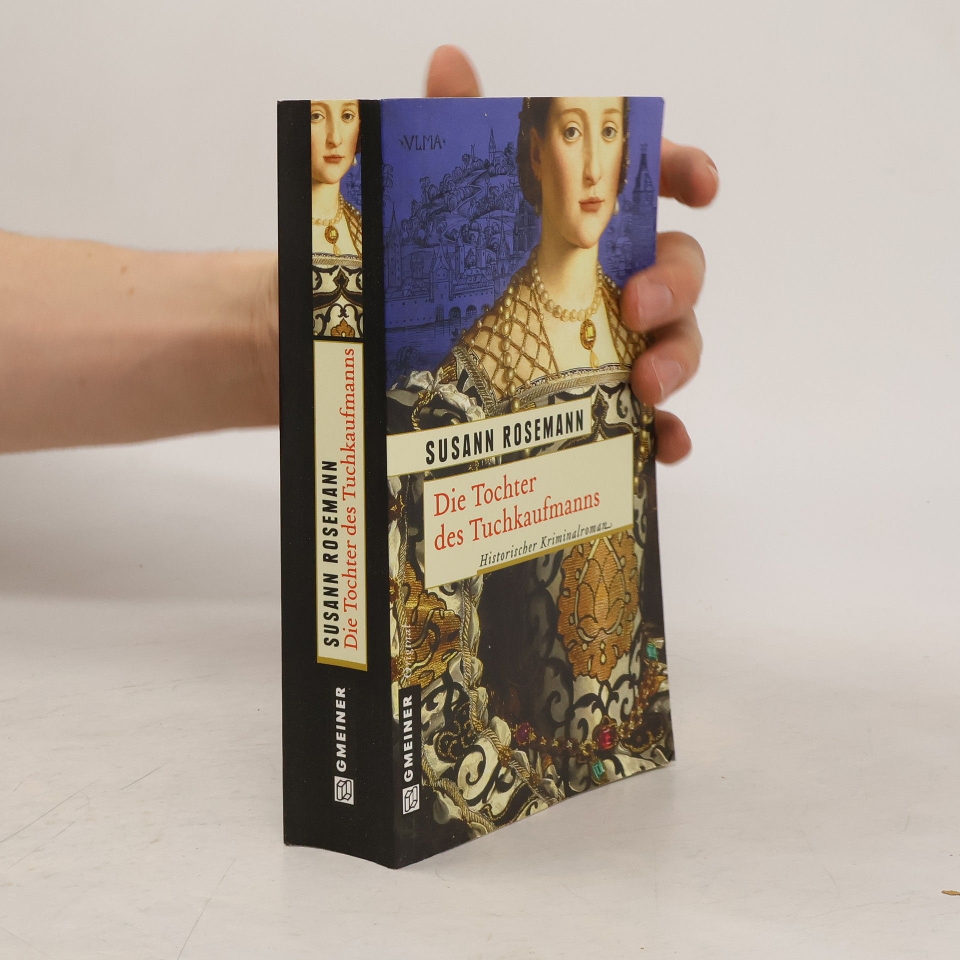 Susann Rosemann Die Tochter des Tuchkaufmanns