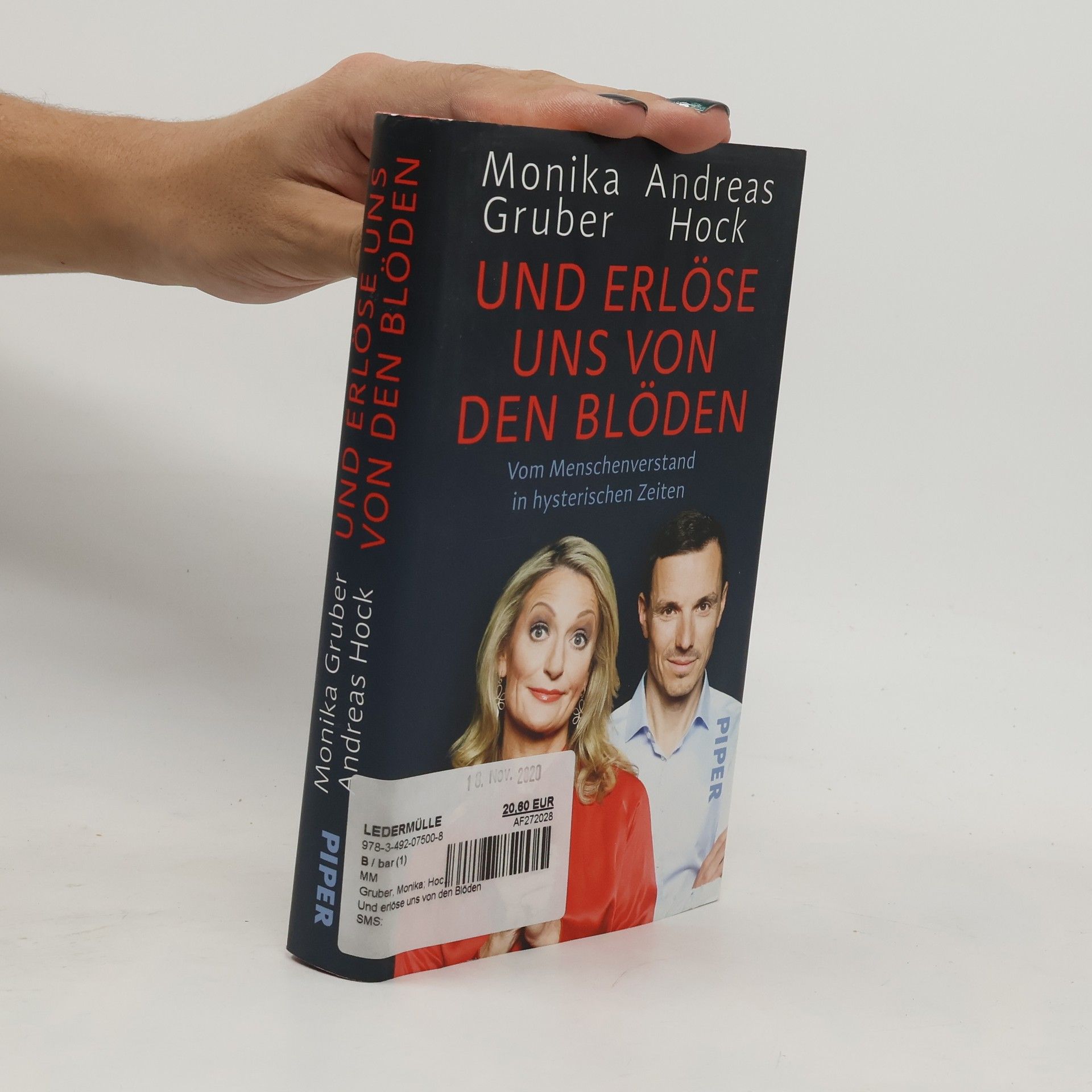 Monika Gruber Und erlöse uns von den Blöden