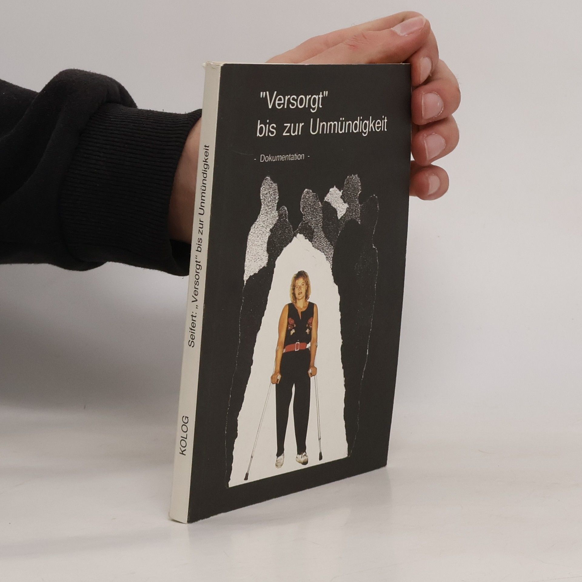 Allgemeiner Behindertenverband in Deutschland e.V. Für Selbstbestimmung und Würde "Versorgt" bis zur Unmündigkeit