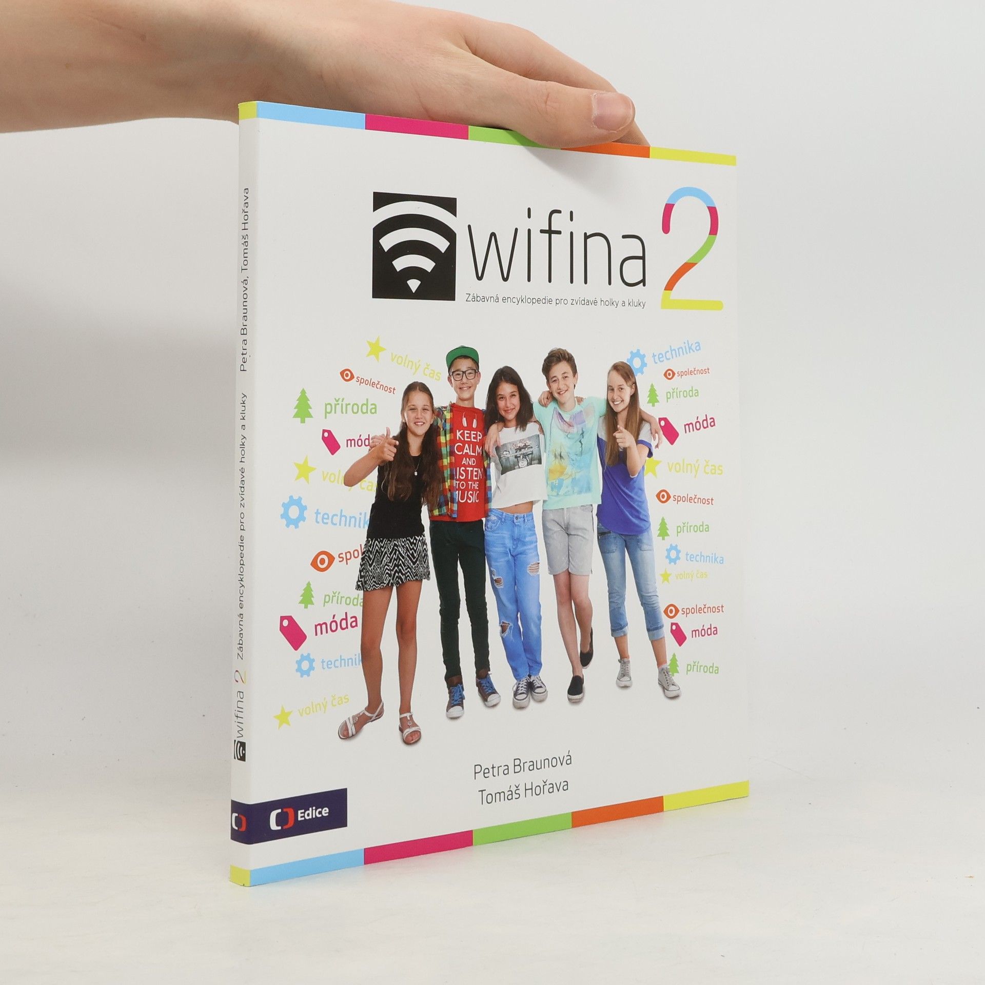 Petra Braunová Wifina 2. Zábavná encyklopedie pro zvídavé holky a kluky