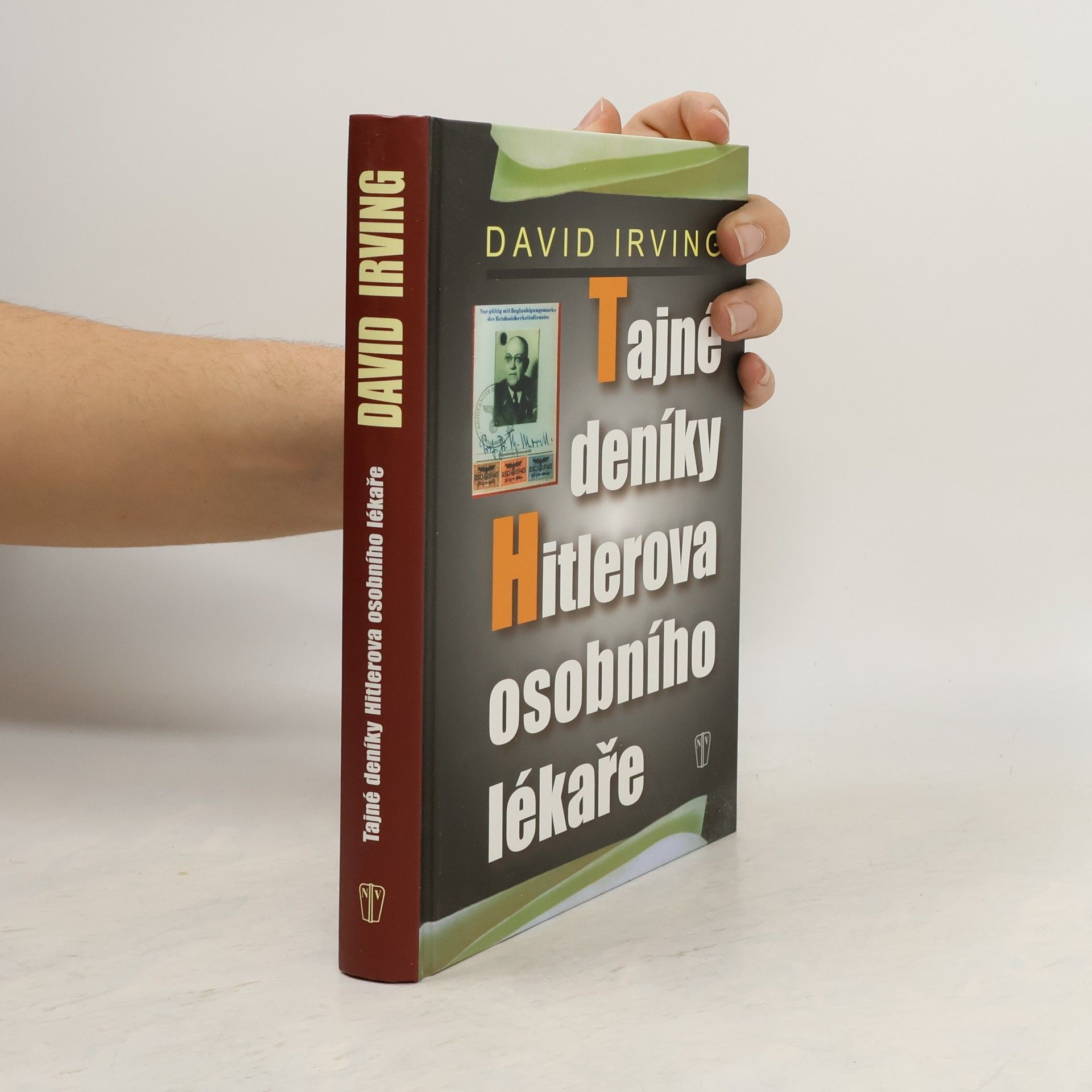 David Irving Tajné deníky Hitlerova osobního lékaře